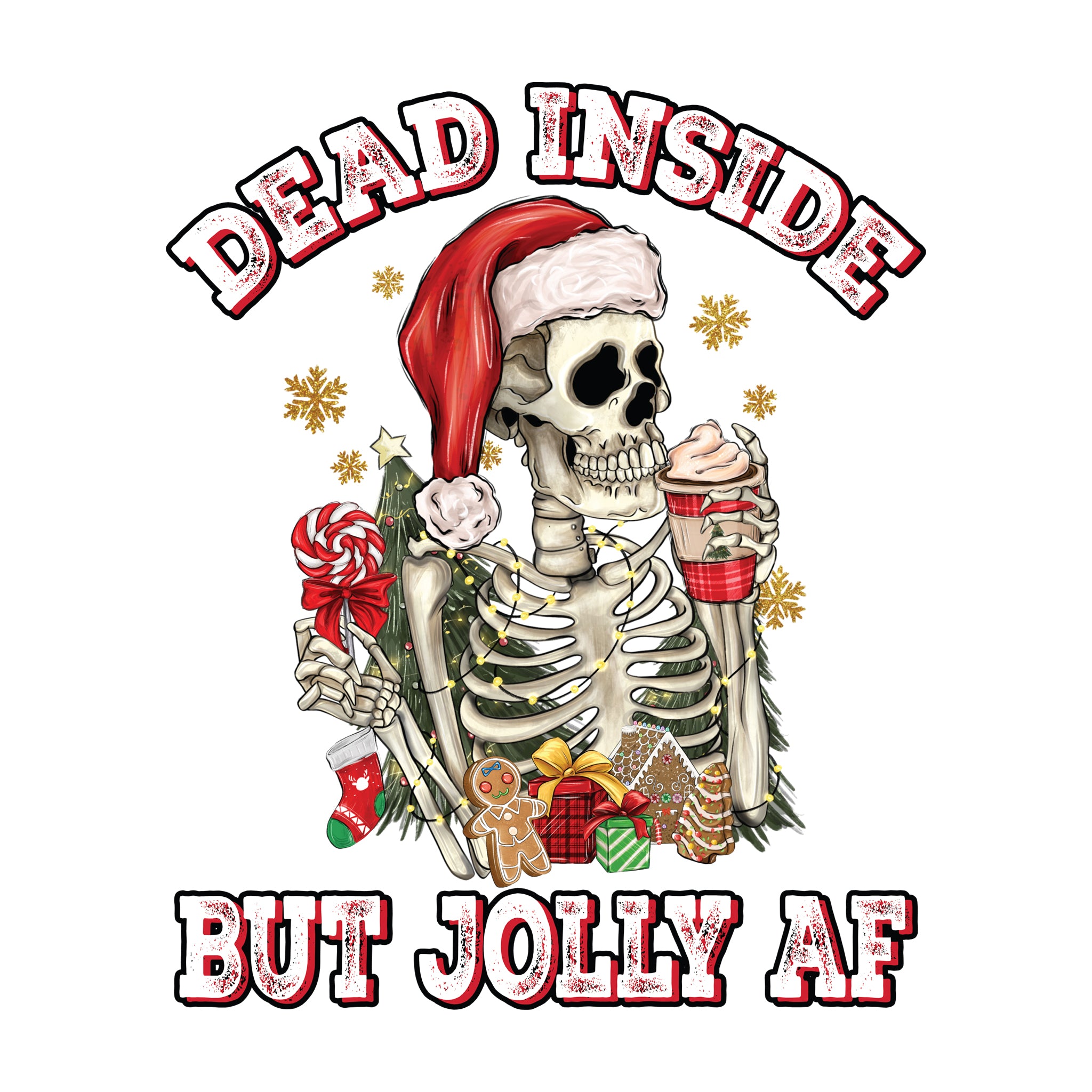 Dead Inside but JOLLY AF