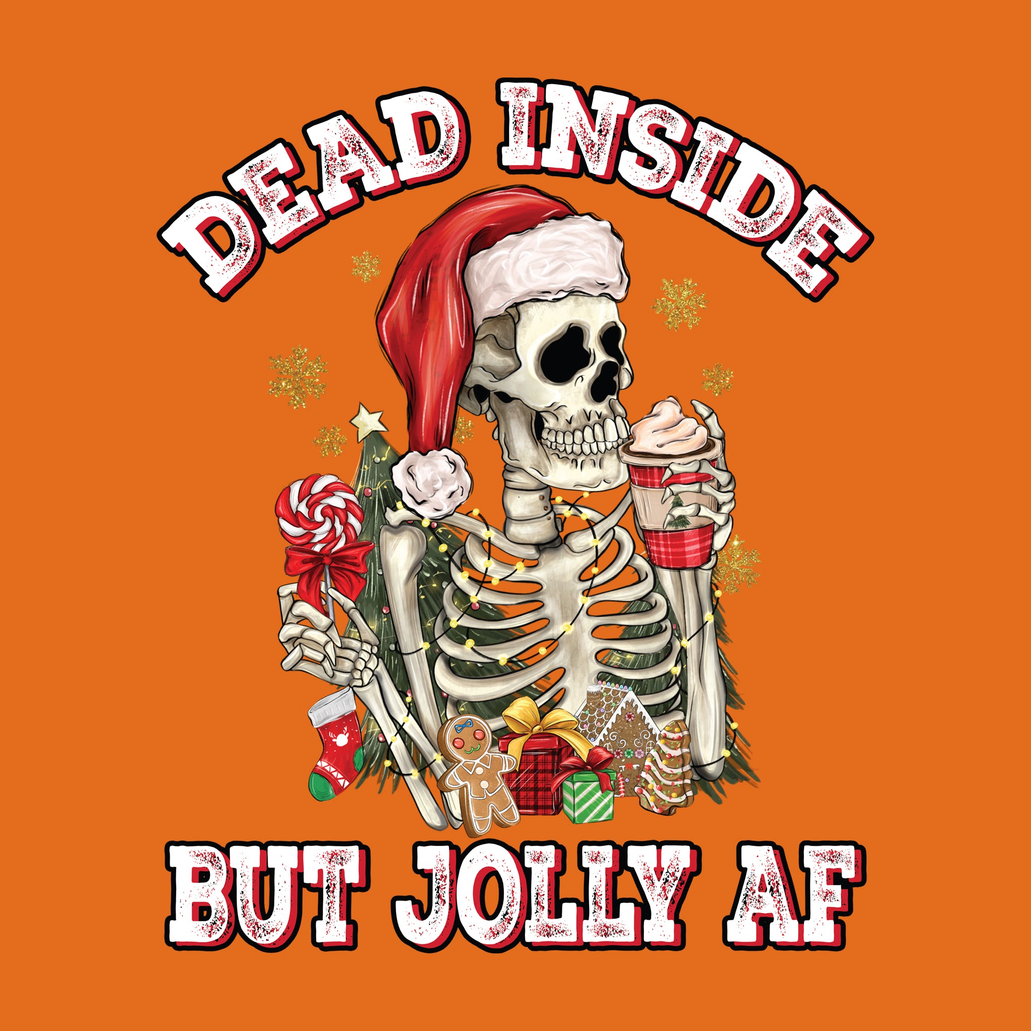 Dead Inside but JOLLY AF
