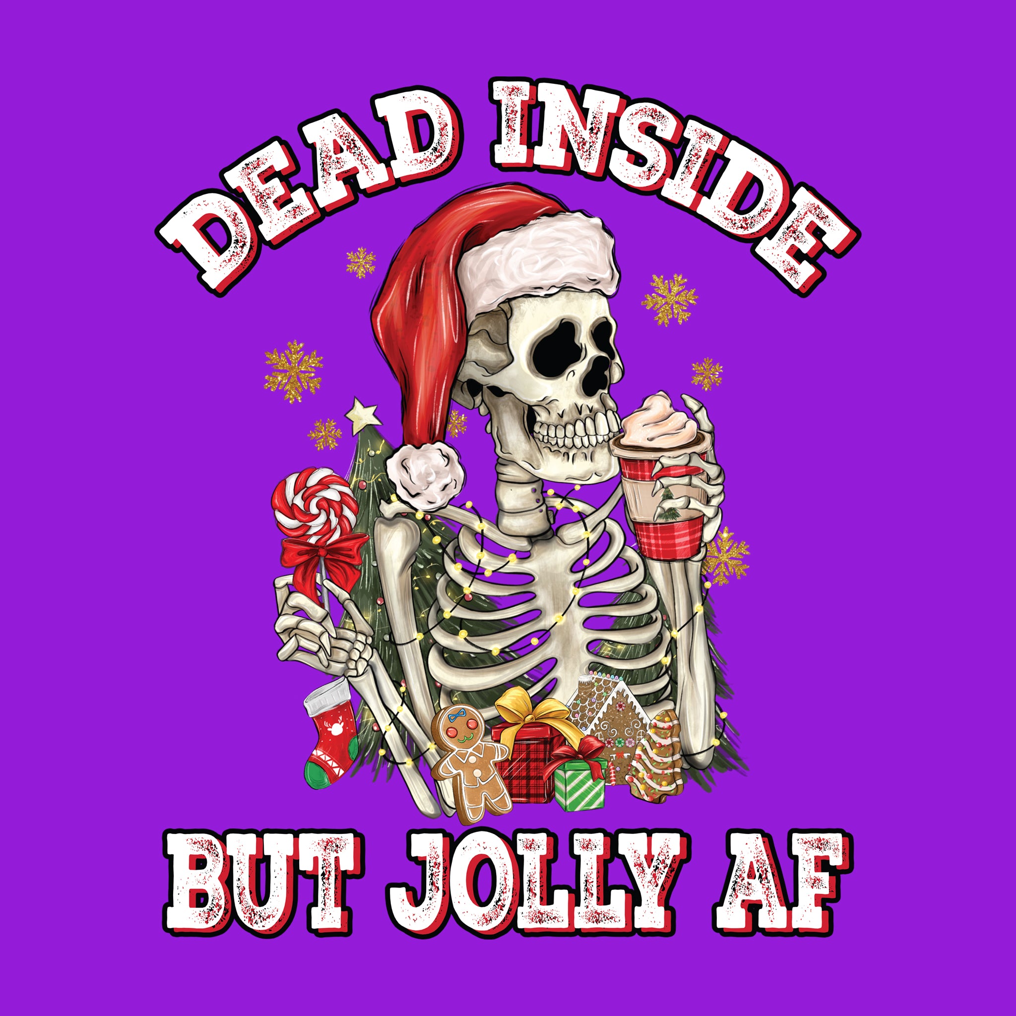 Dead Inside but JOLLY AF