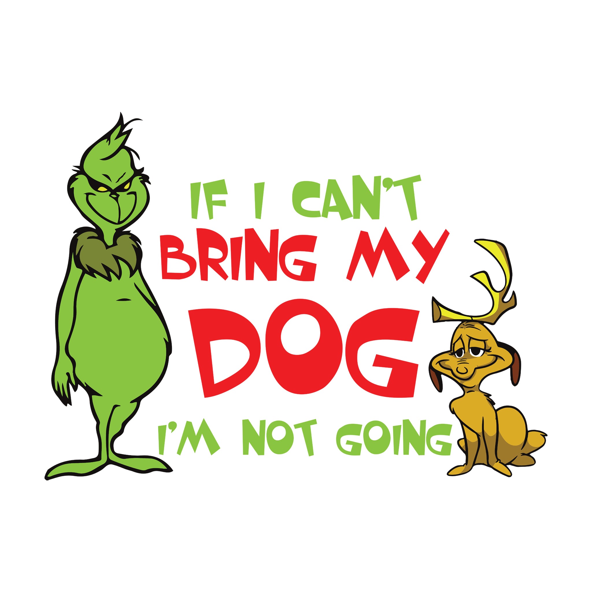 If I Can't Bring My Dog I'm Not Going