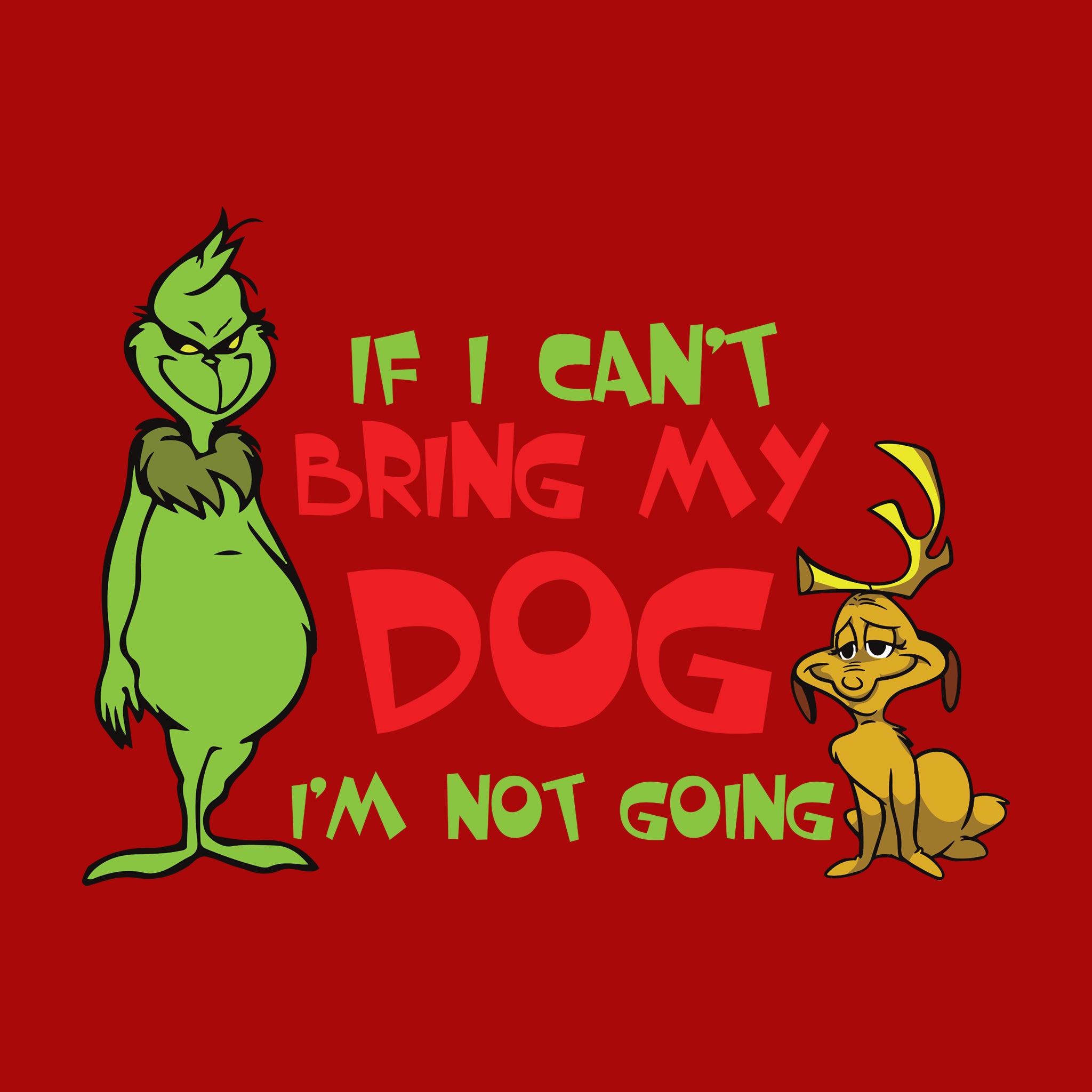 If I Can't Bring My Dog I'm Not Going