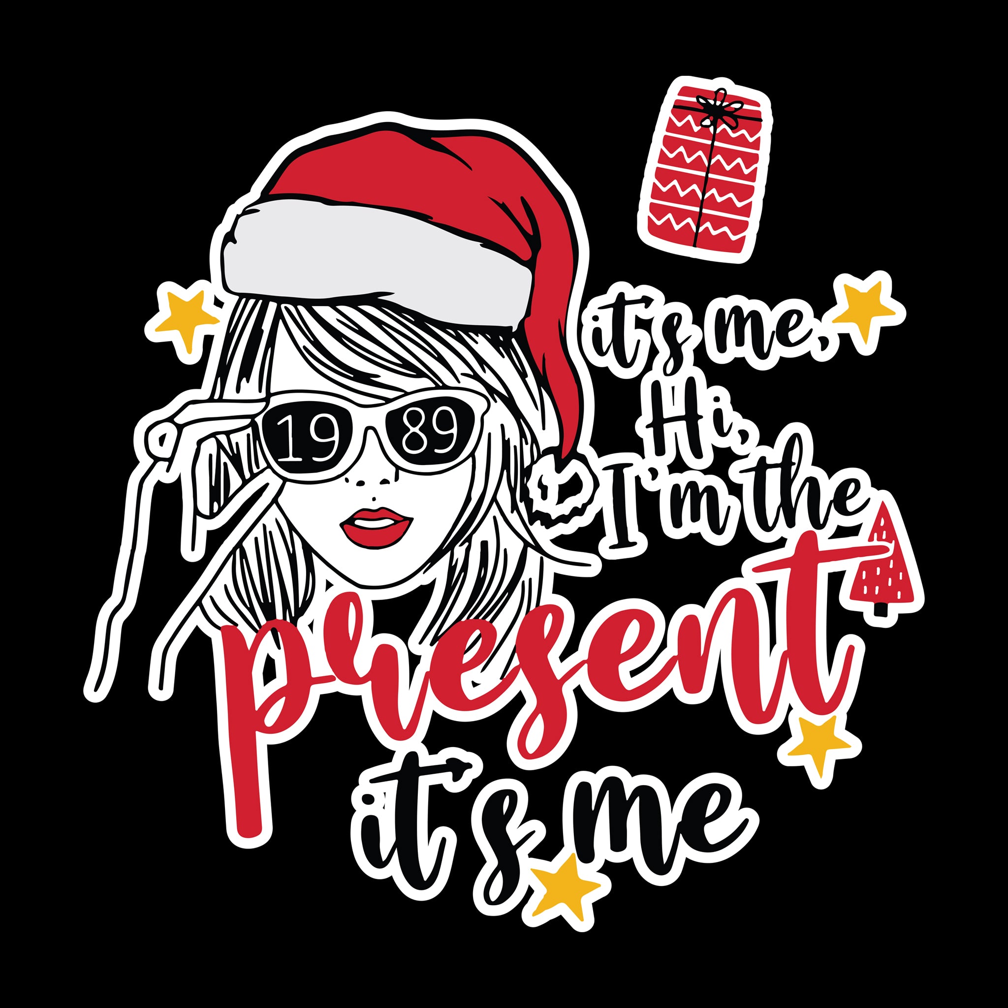 It's Me Hi, I'm The Present It's Me