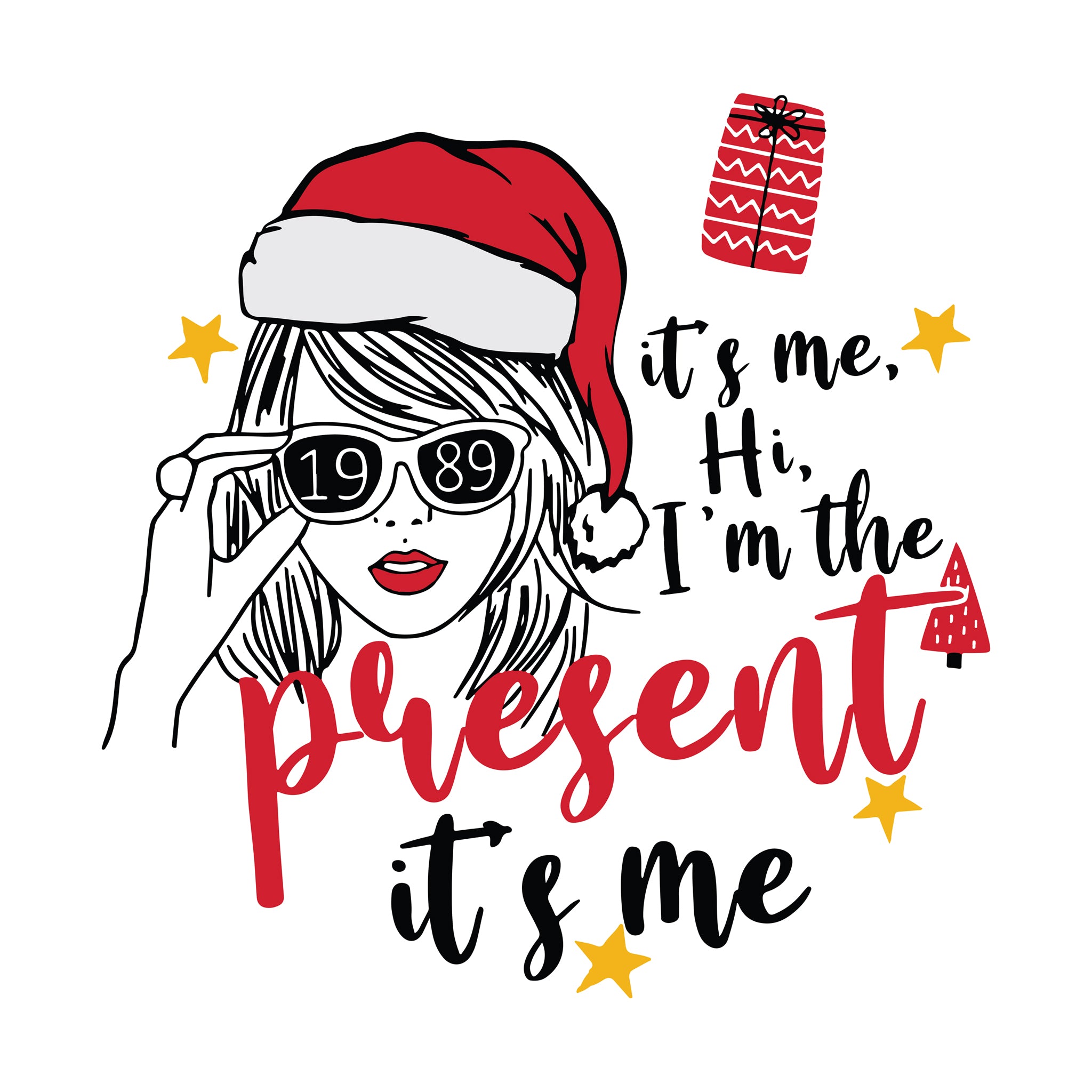 It's Me Hi, I'm The Present It's Me