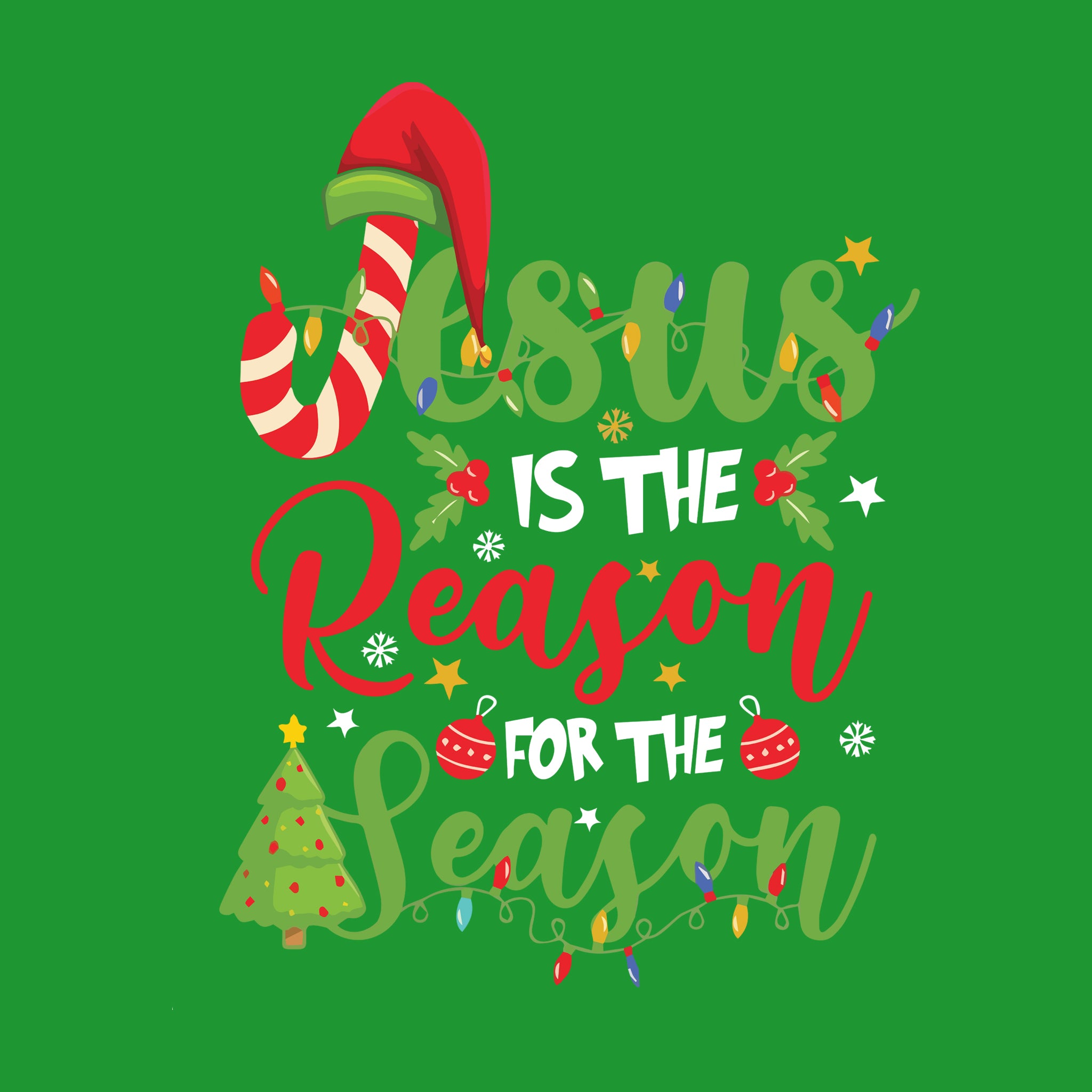 Jesus Is The Reason For The Season