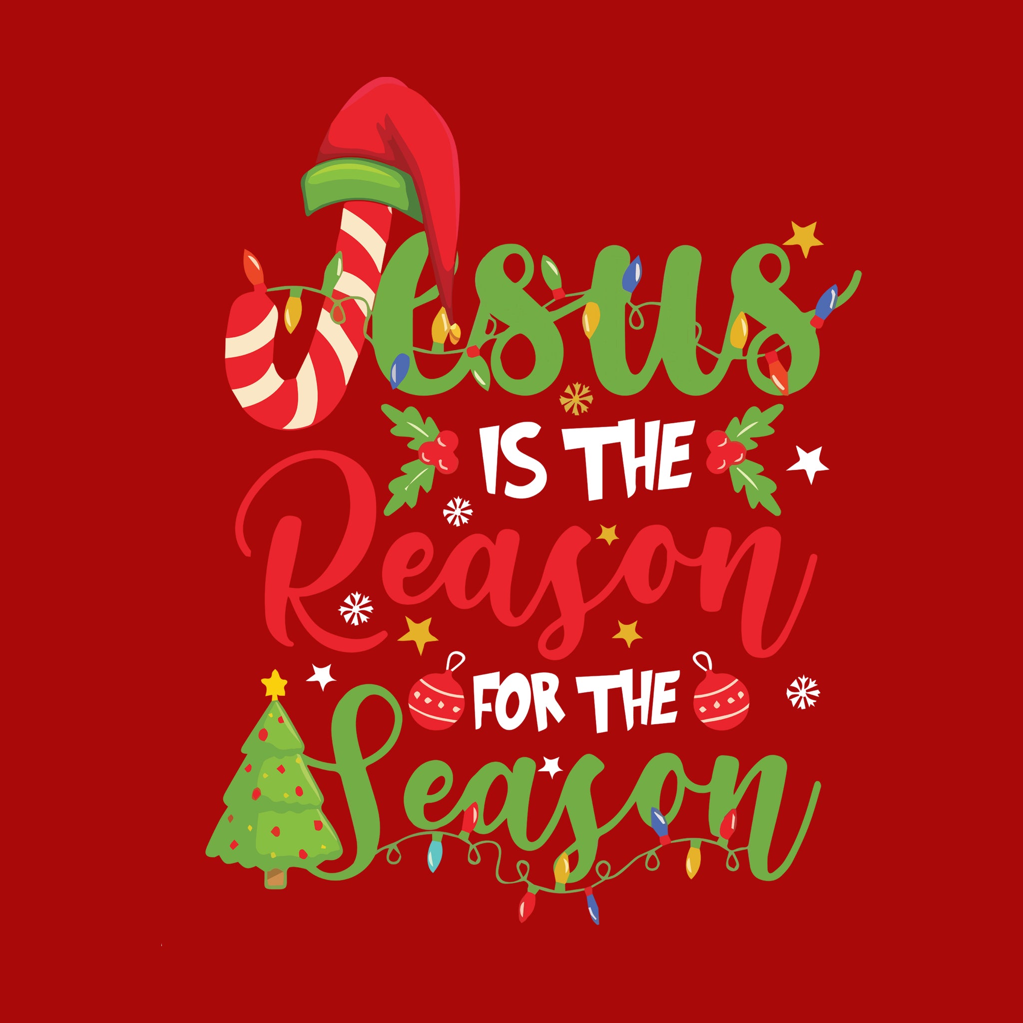 Jesus Is The Reason For The Season