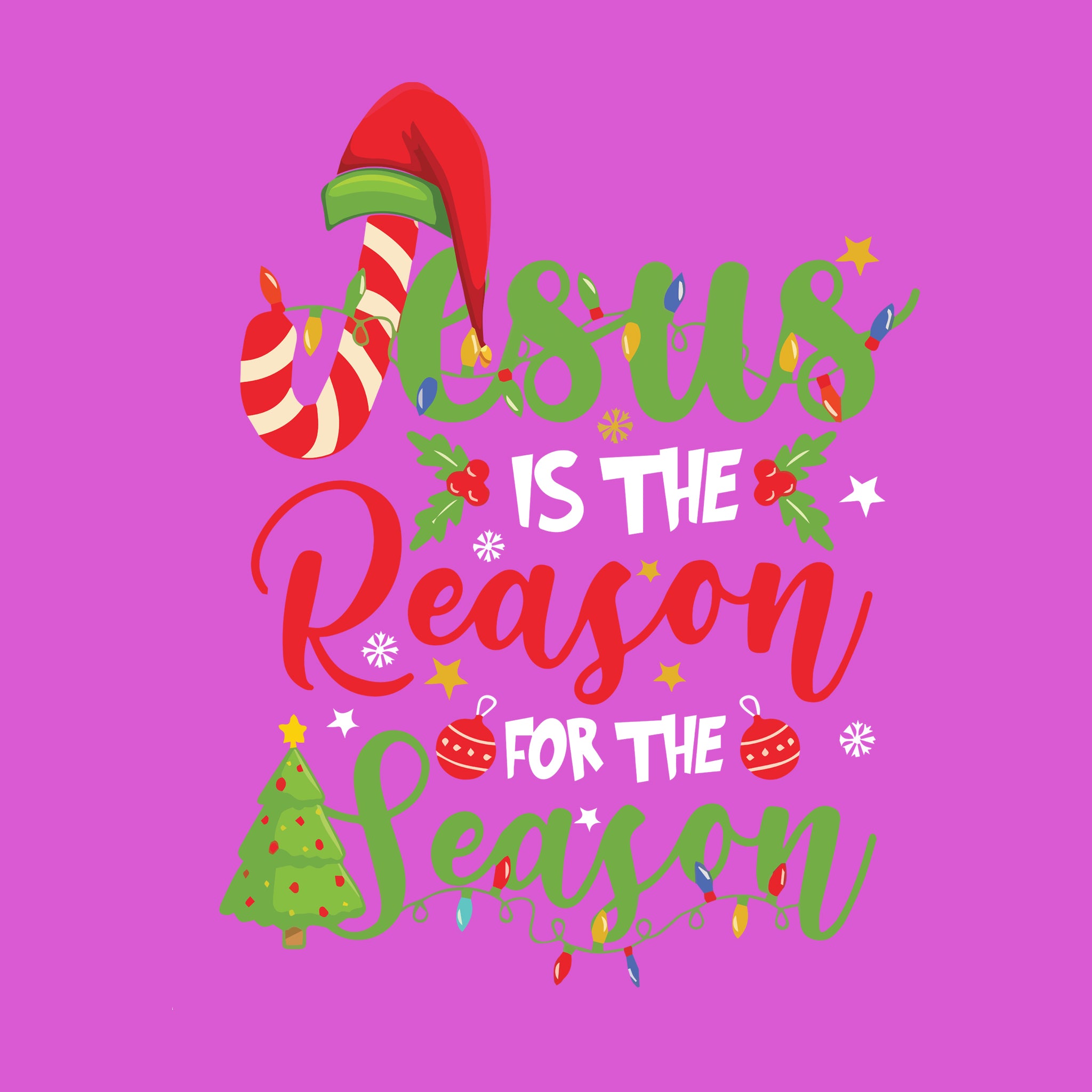Jesus Is The Reason For The Season