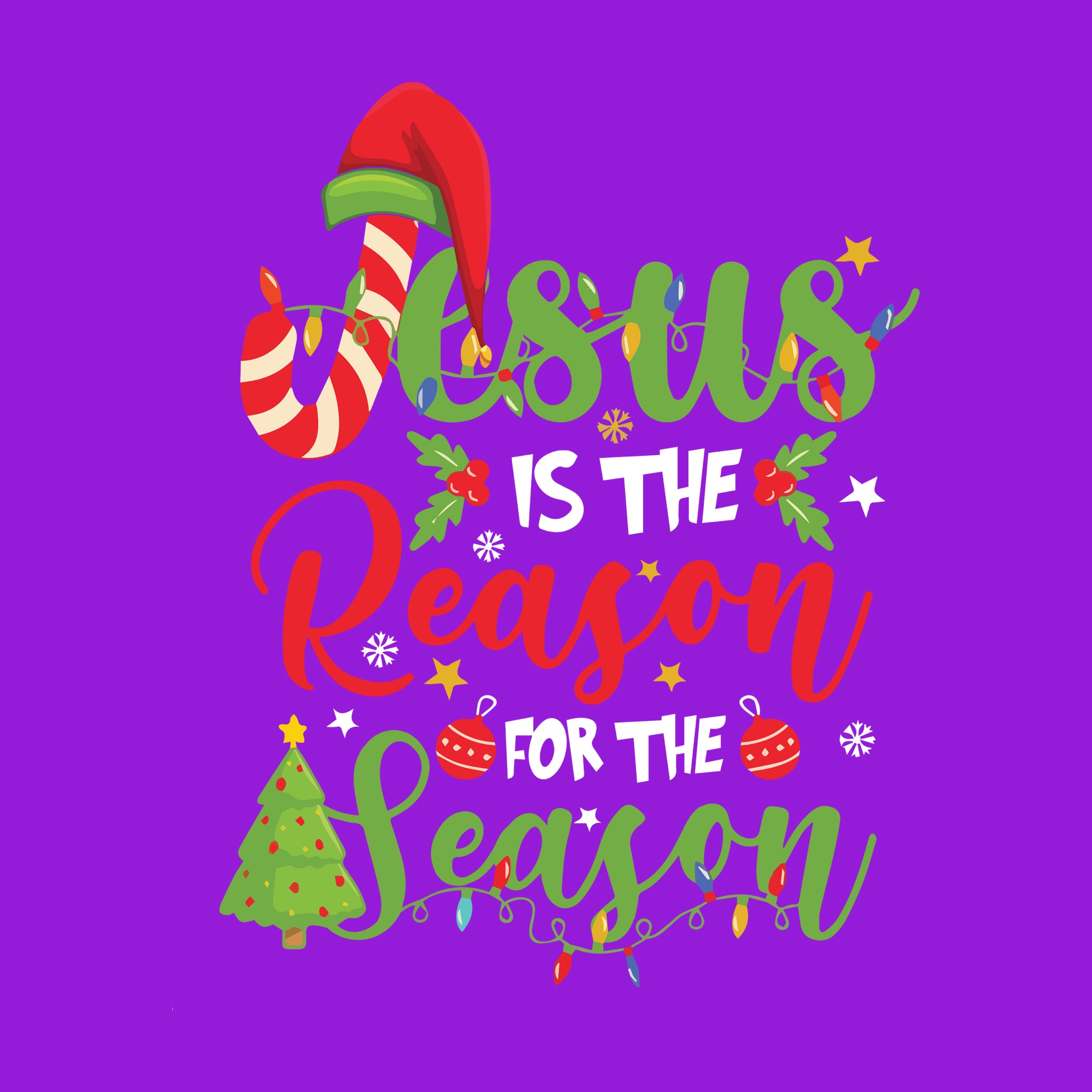 Jesus Is The Reason For The Season