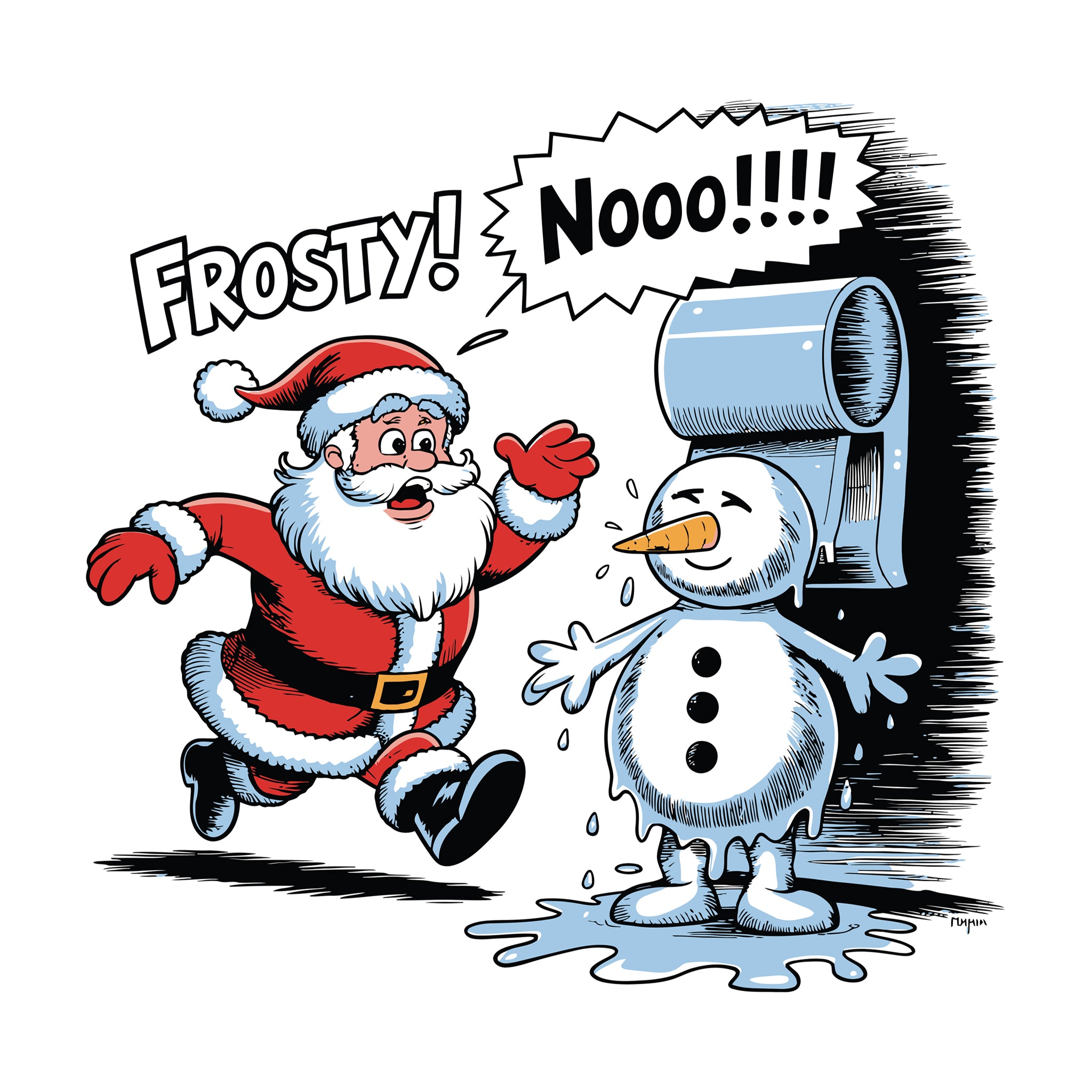 Santa: Frosty Noooo!!!