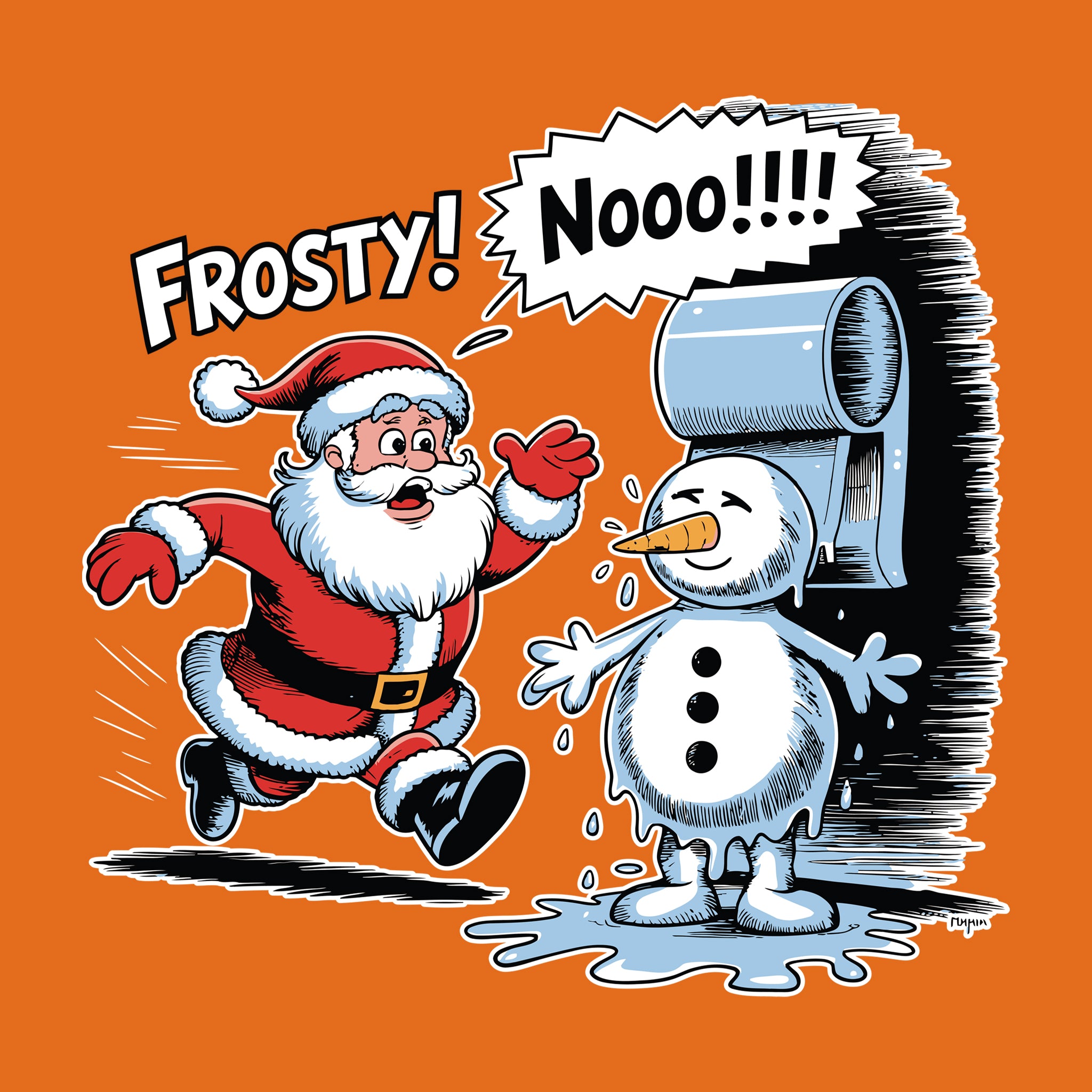 Santa: Frosty Noooo!!!