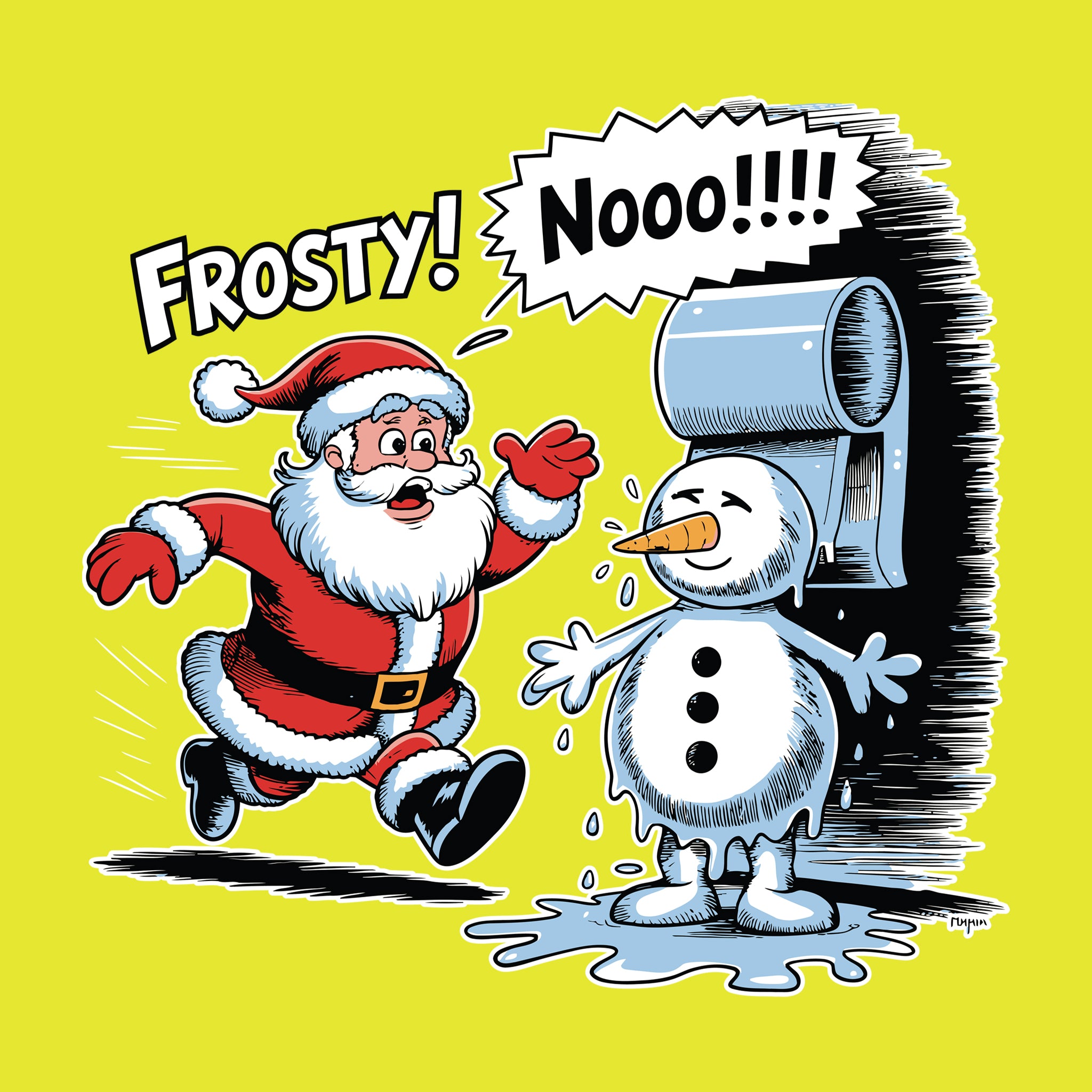 Santa: Frosty Noooo!!!