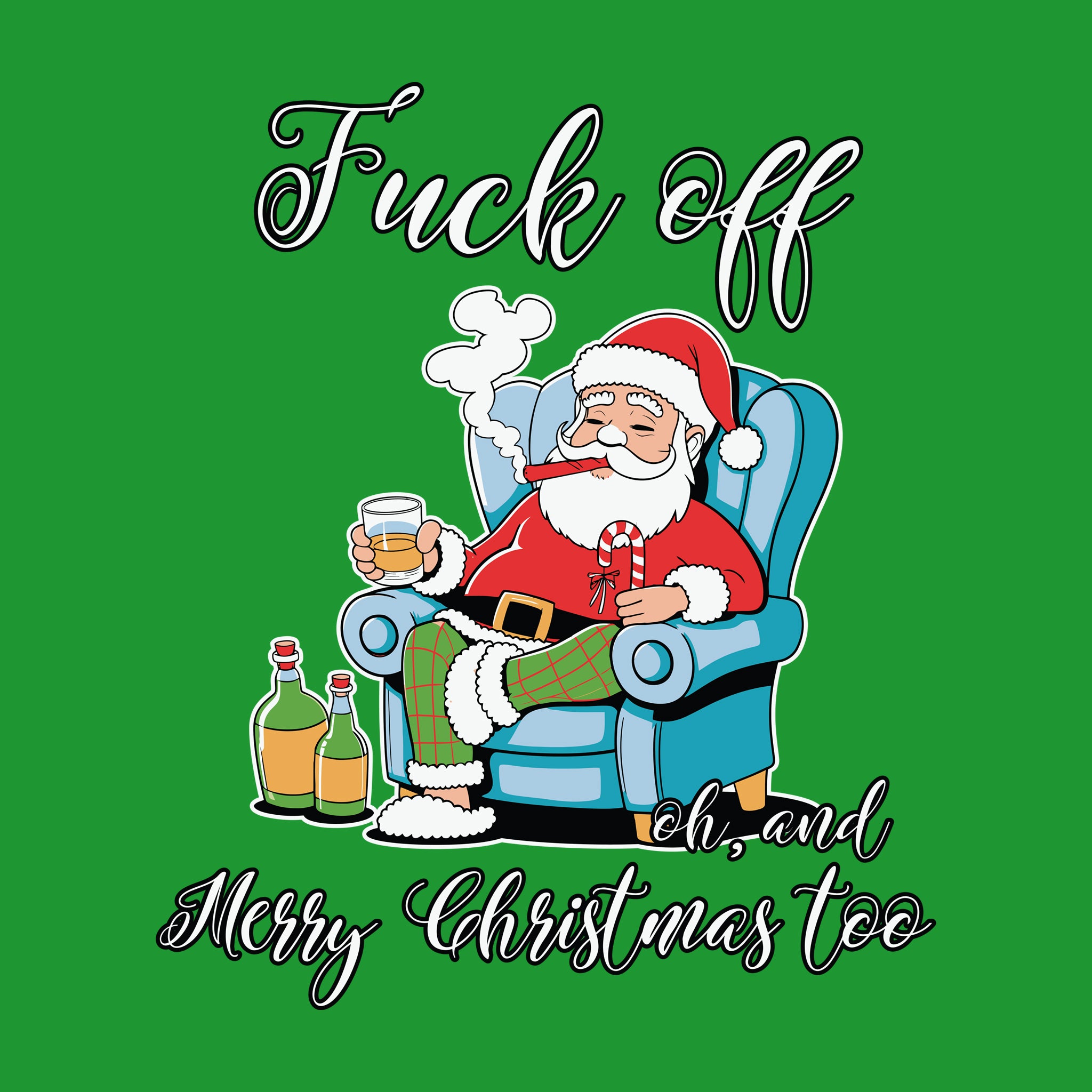 Fuck Off, oh, and Merry Christmas Too