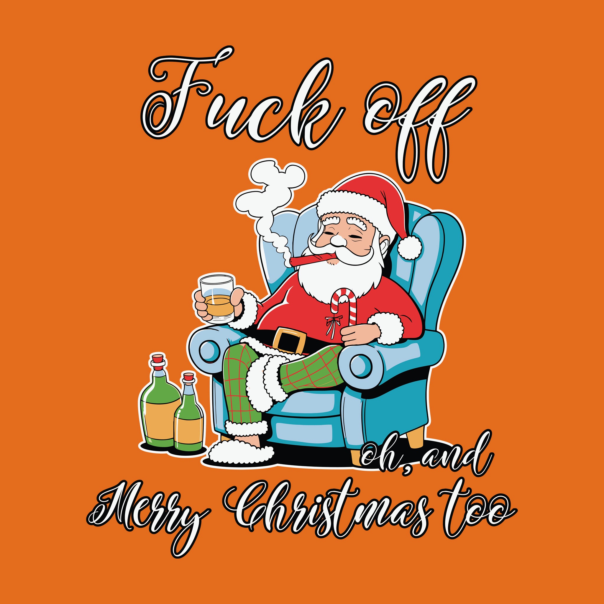 Fuck Off, oh, and Merry Christmas Too
