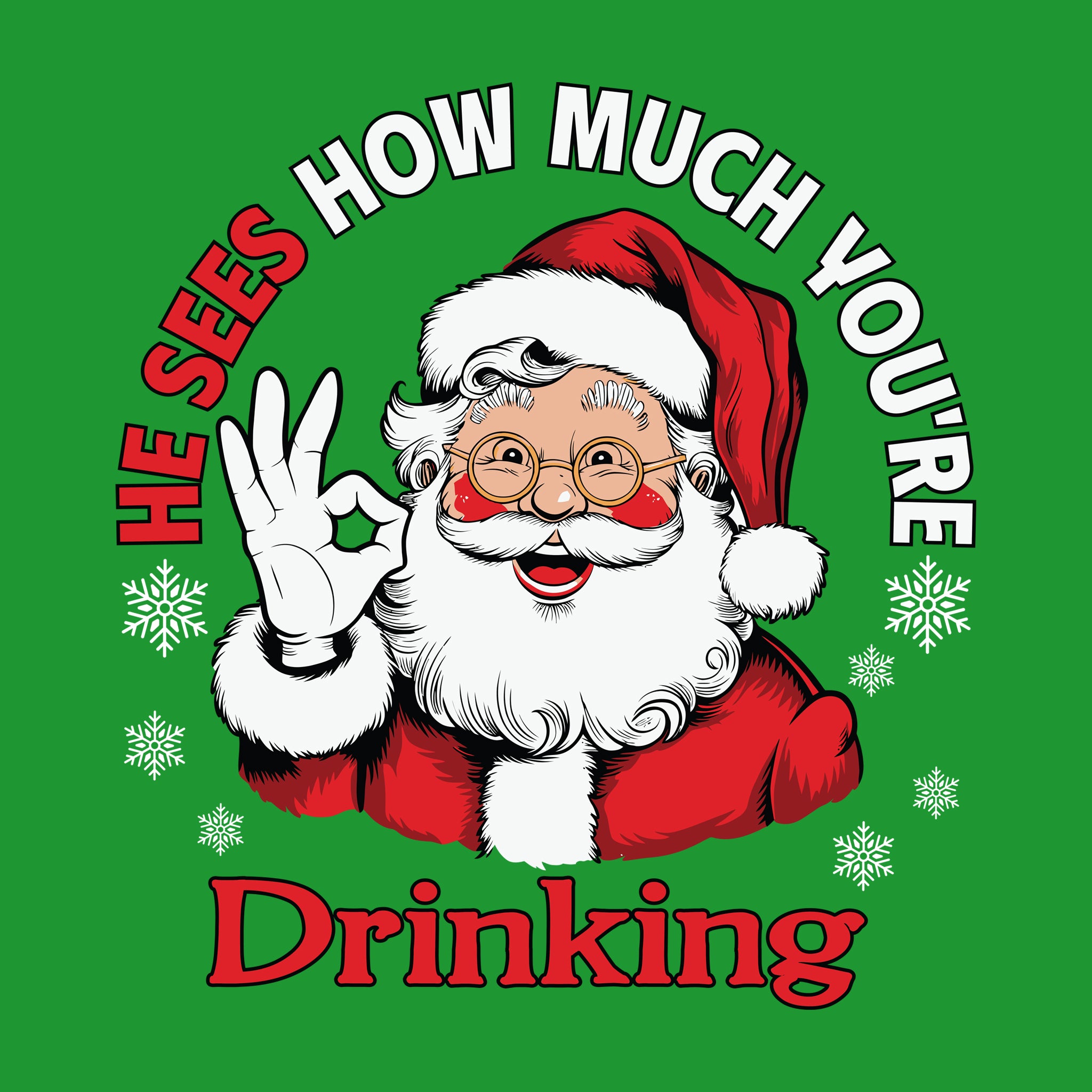 He Sees How Much You're Drinking