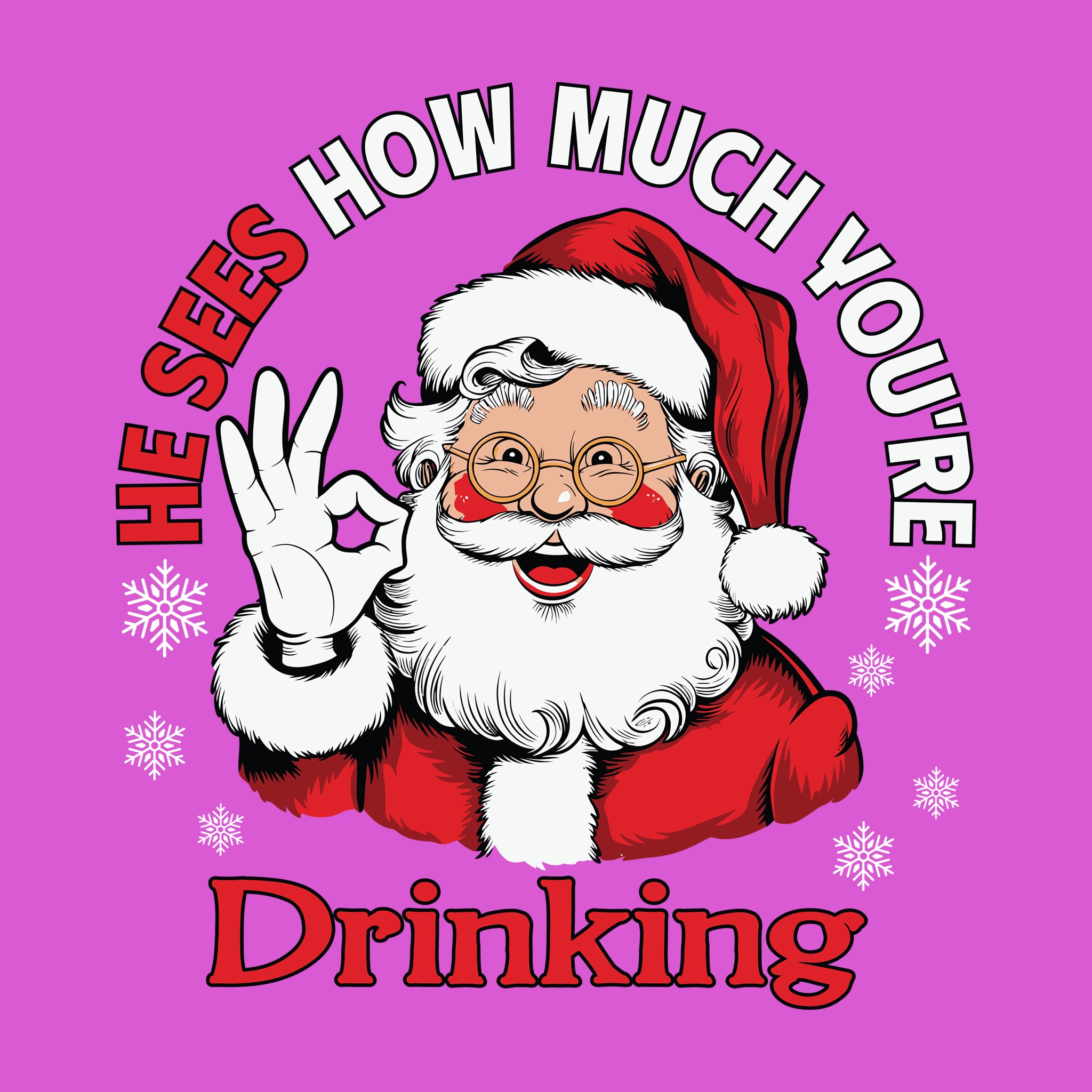 He Sees How Much You're Drinking