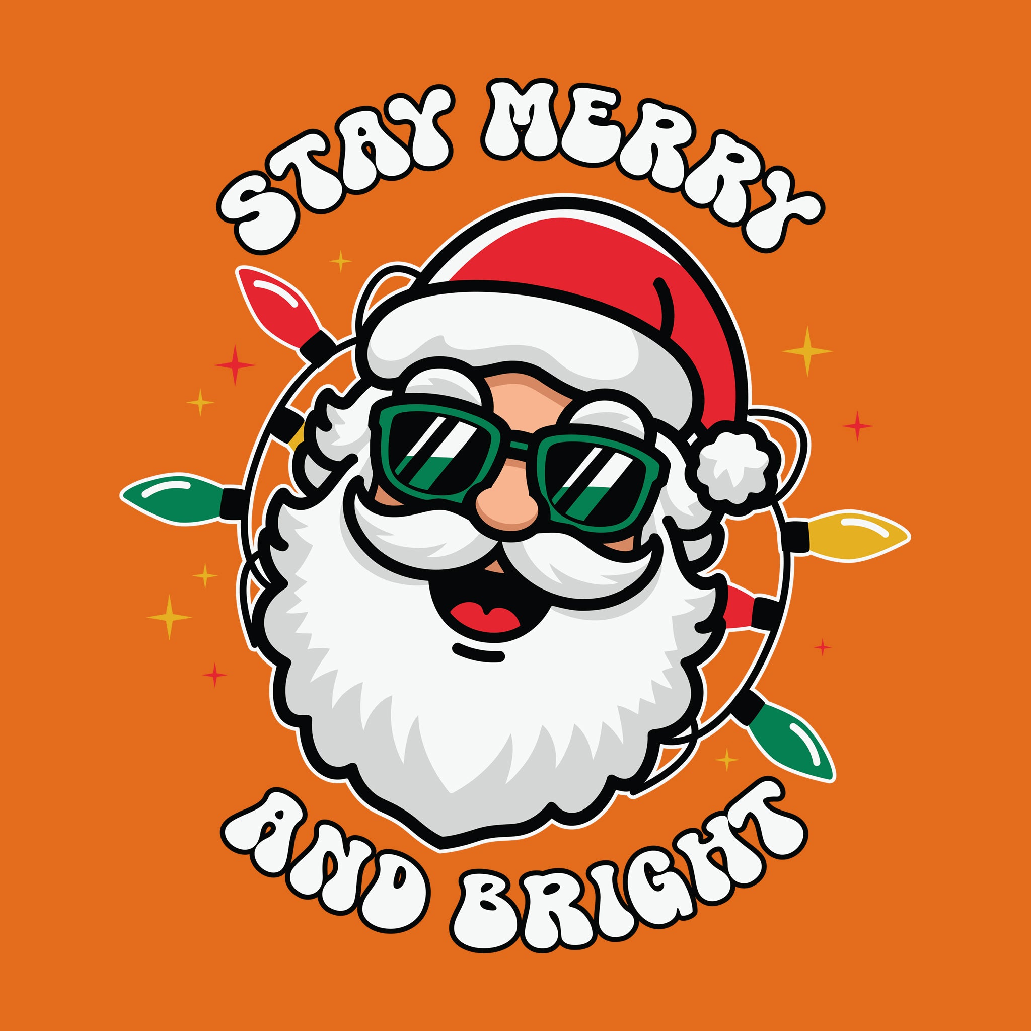Stay Merry and Bright