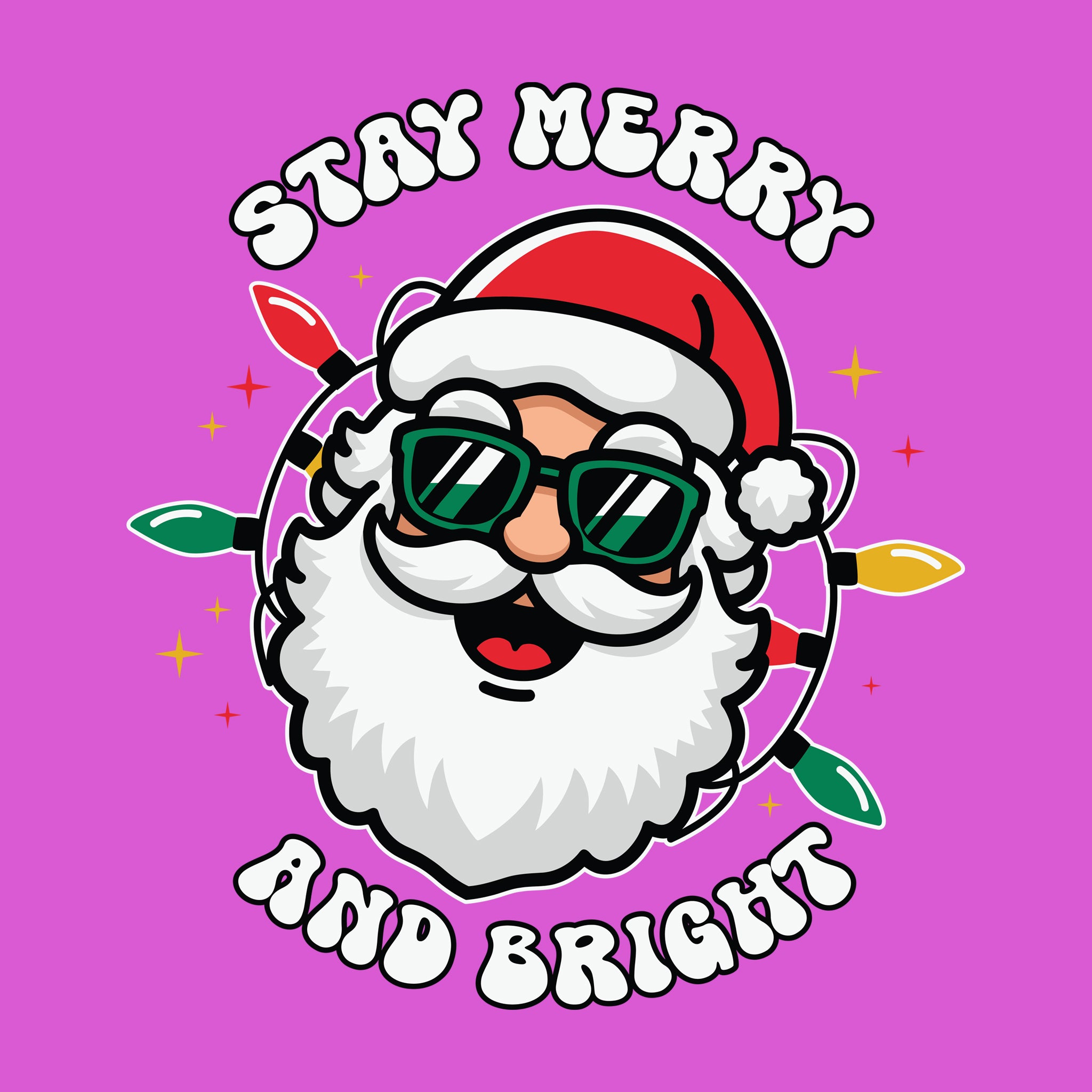 Stay Merry and Bright