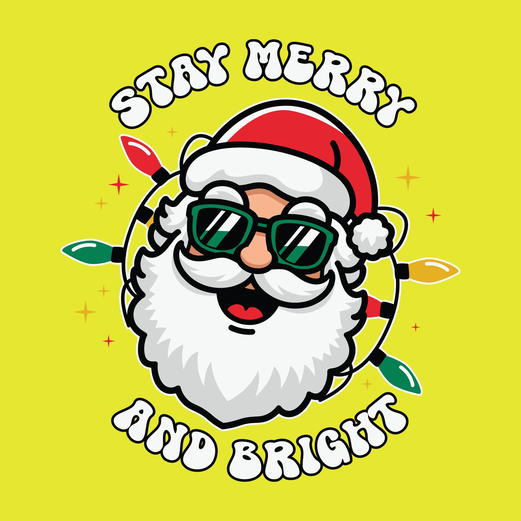 Stay Merry and Bright