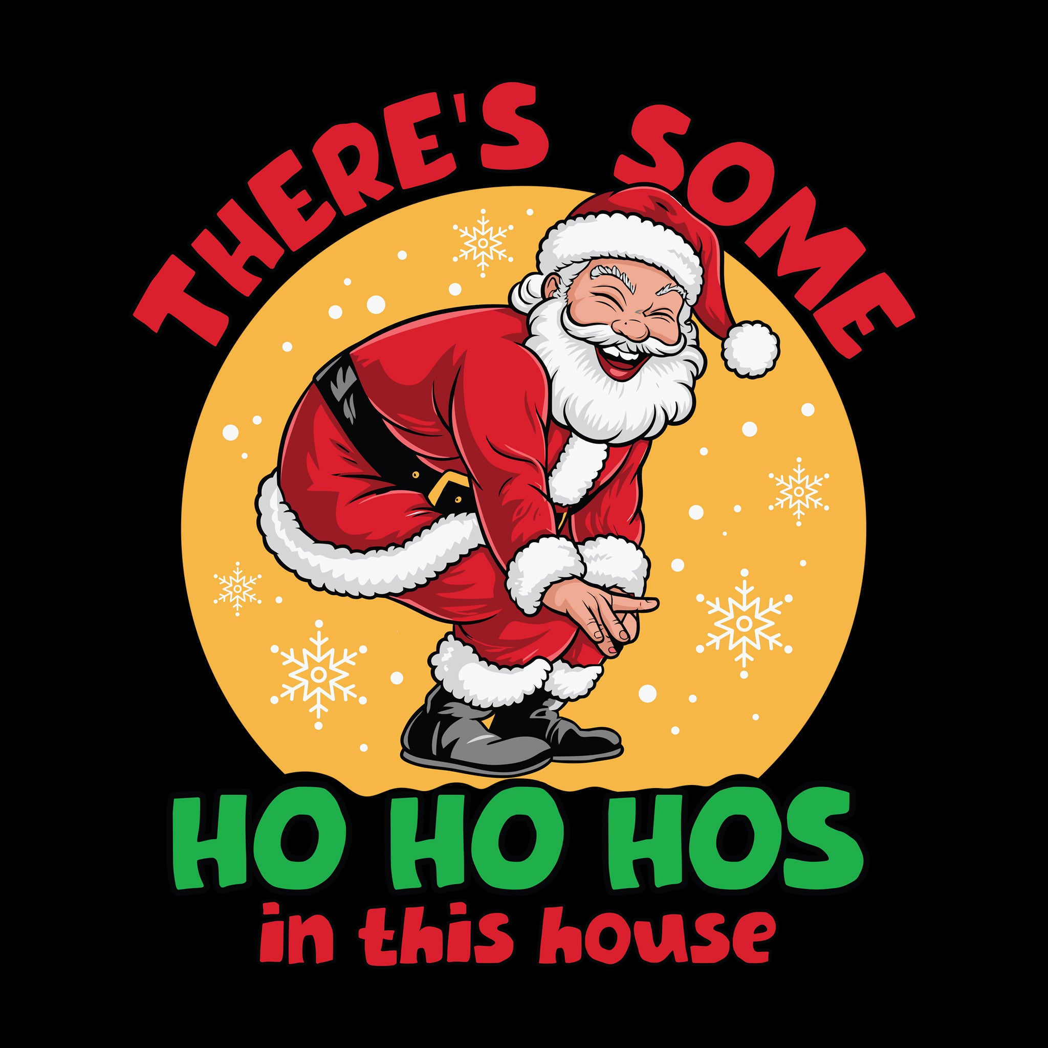 There's Some Ho Ho Ho's in this house