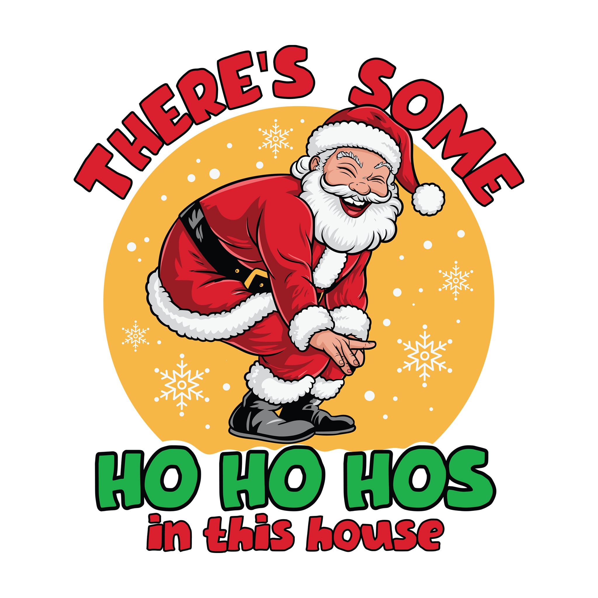 There's Some Ho Ho Ho's in this house