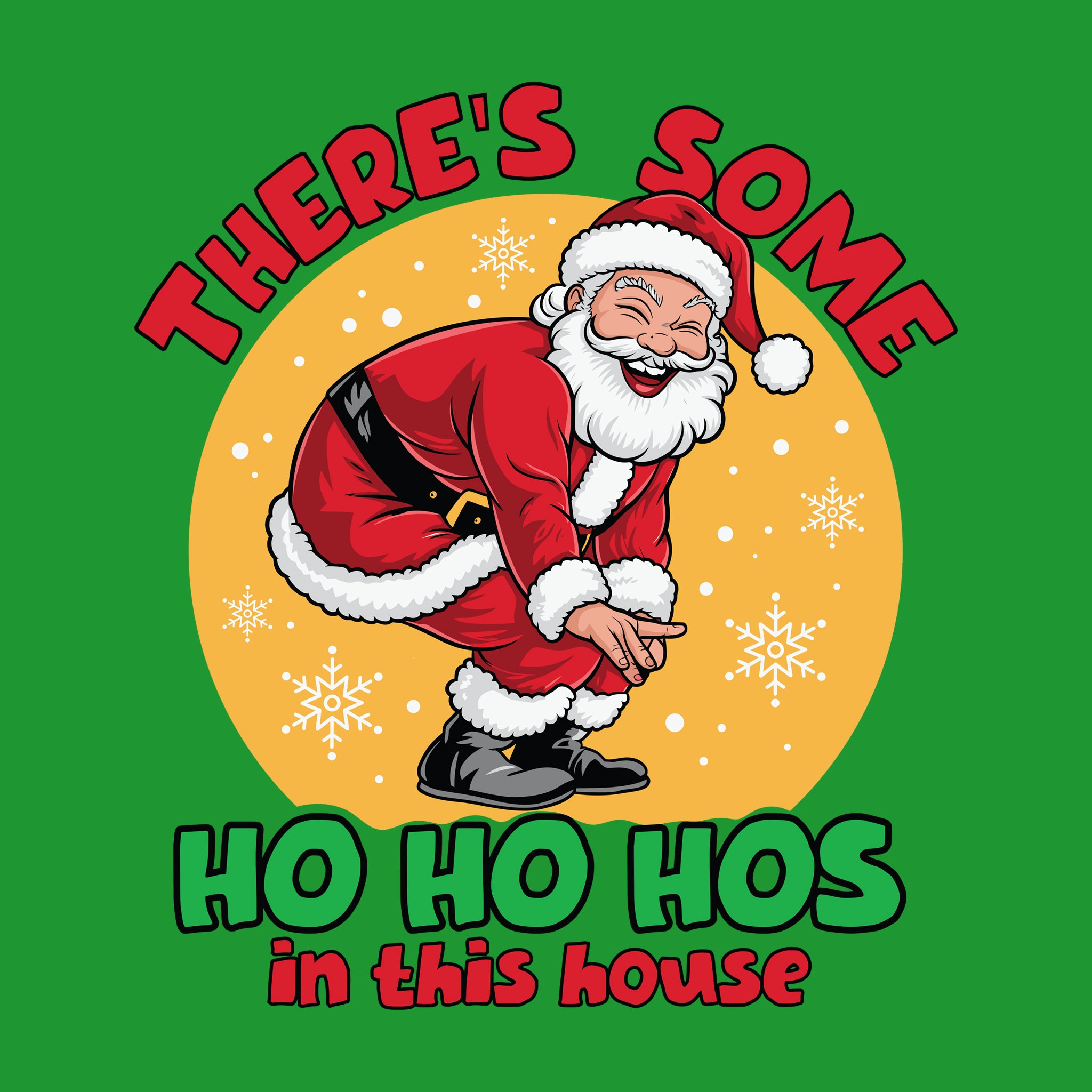 There's Some Ho Ho Ho's in this house