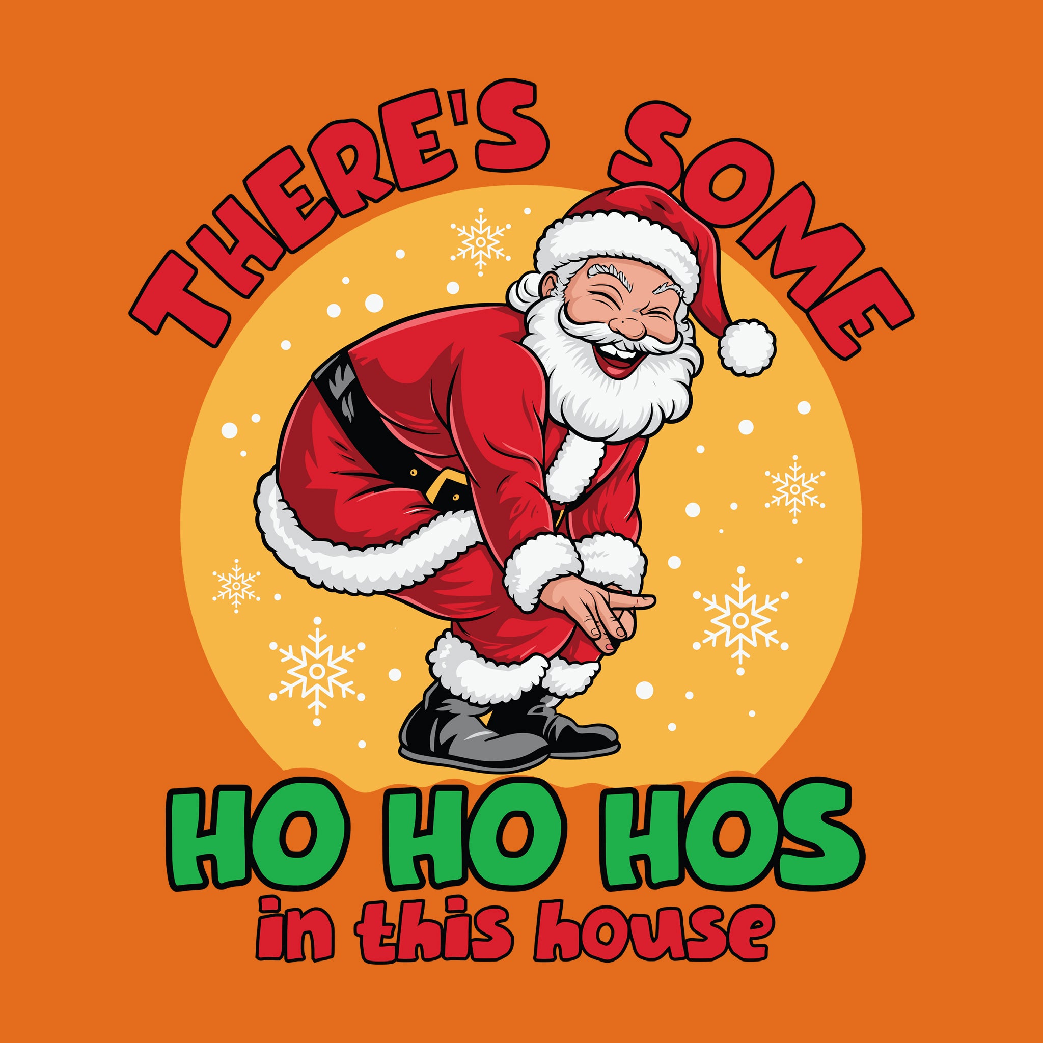 There's Some Ho Ho Ho's in this house