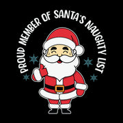 Proud Member of Santa's Naughty List