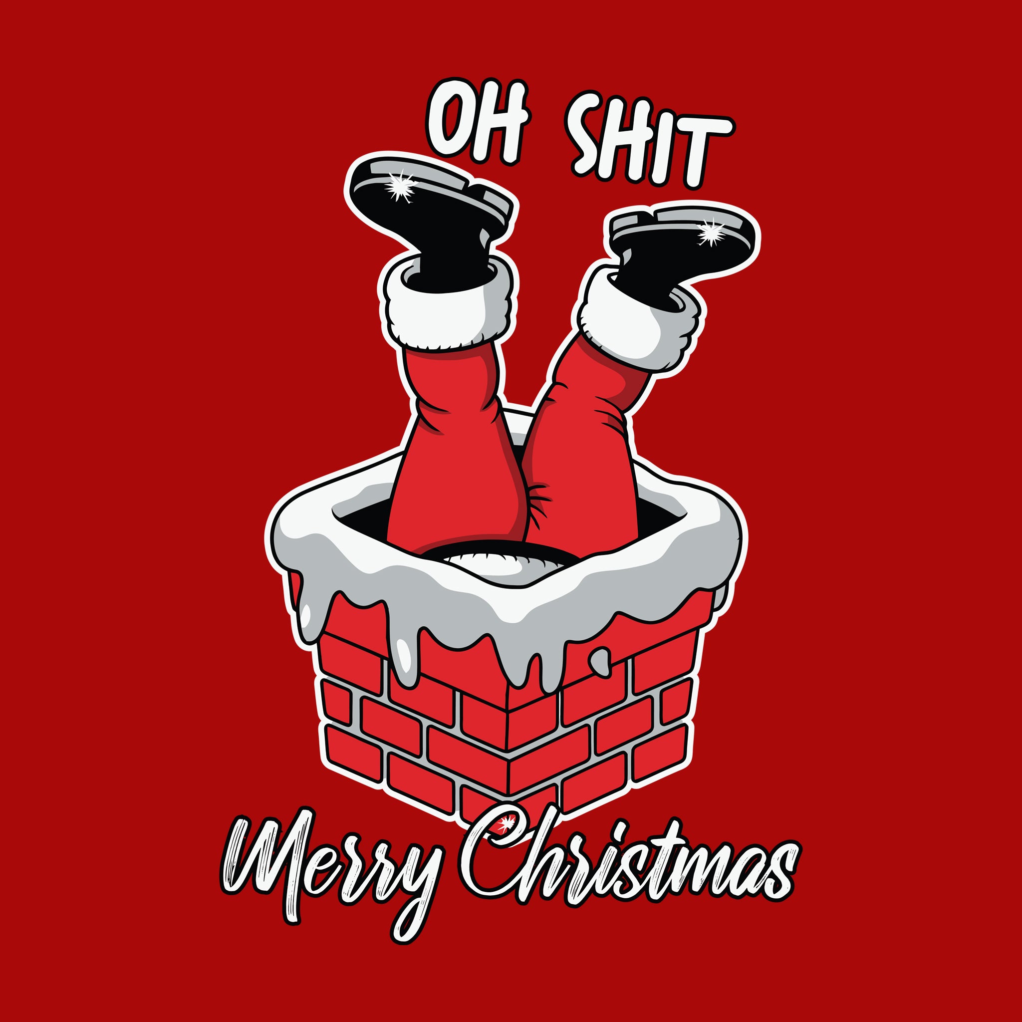 Oh Shit Merry Christmas Chimney