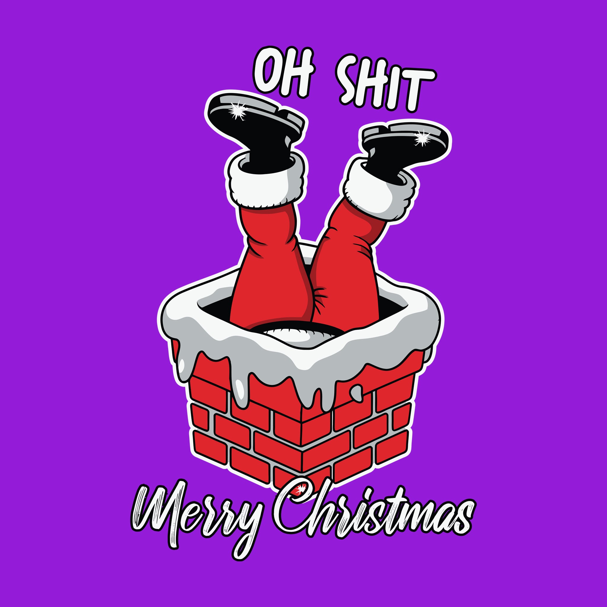 Oh Shit Merry Christmas Chimney