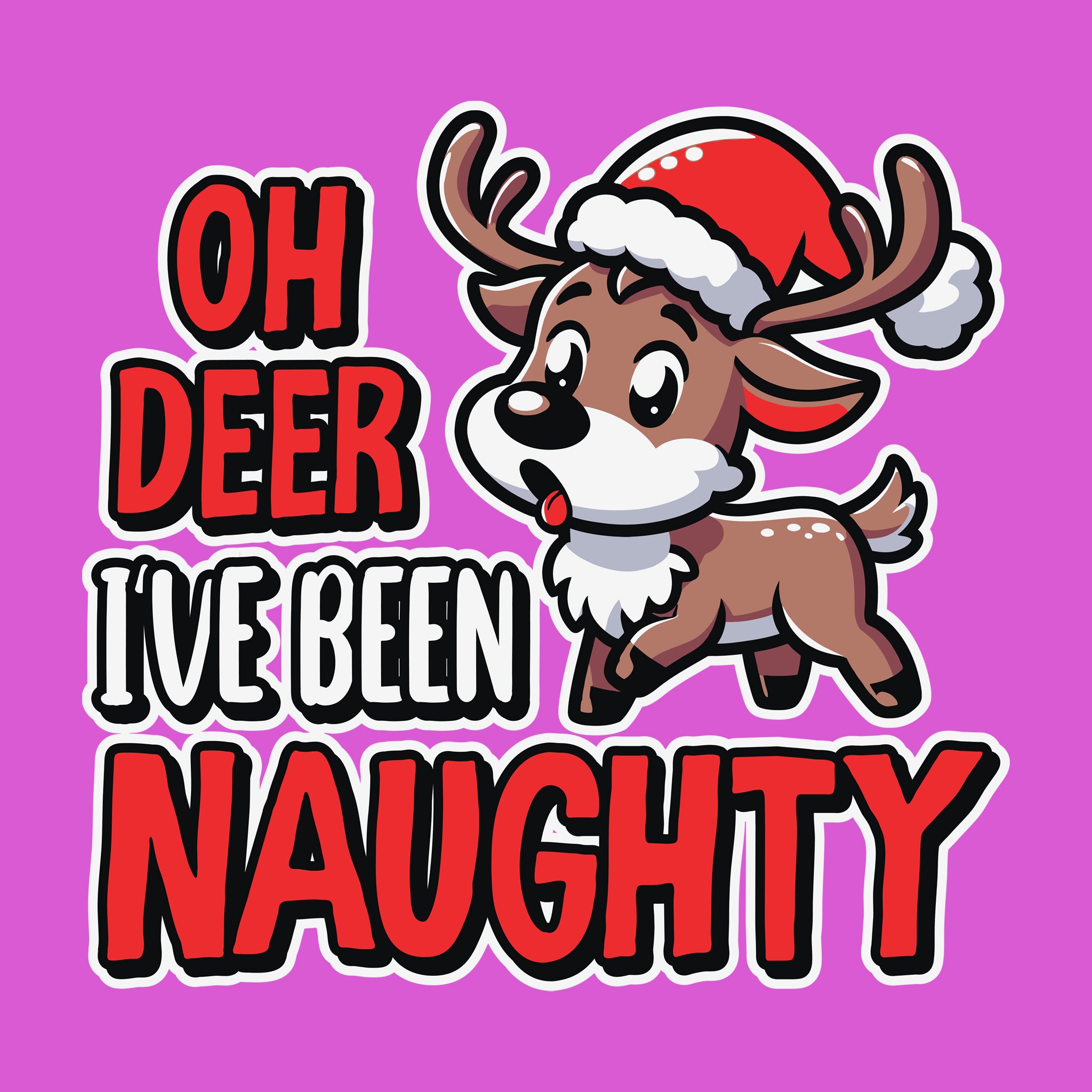 Oh Deer I've Been Naughty [Kids Size]