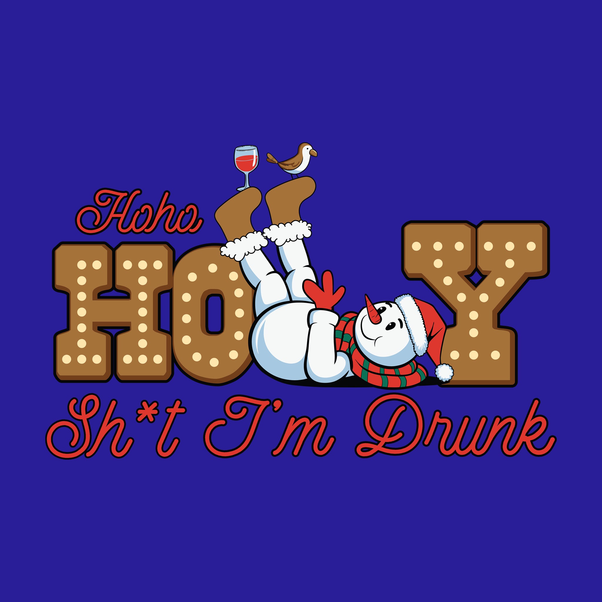 Haha, Holy Shit I'm Drunk Snowman