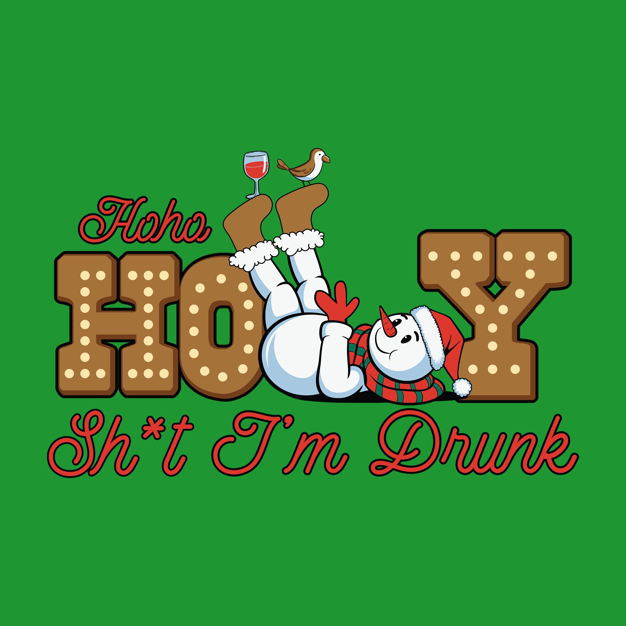 Haha, Holy Shit I'm Drunk Snowman