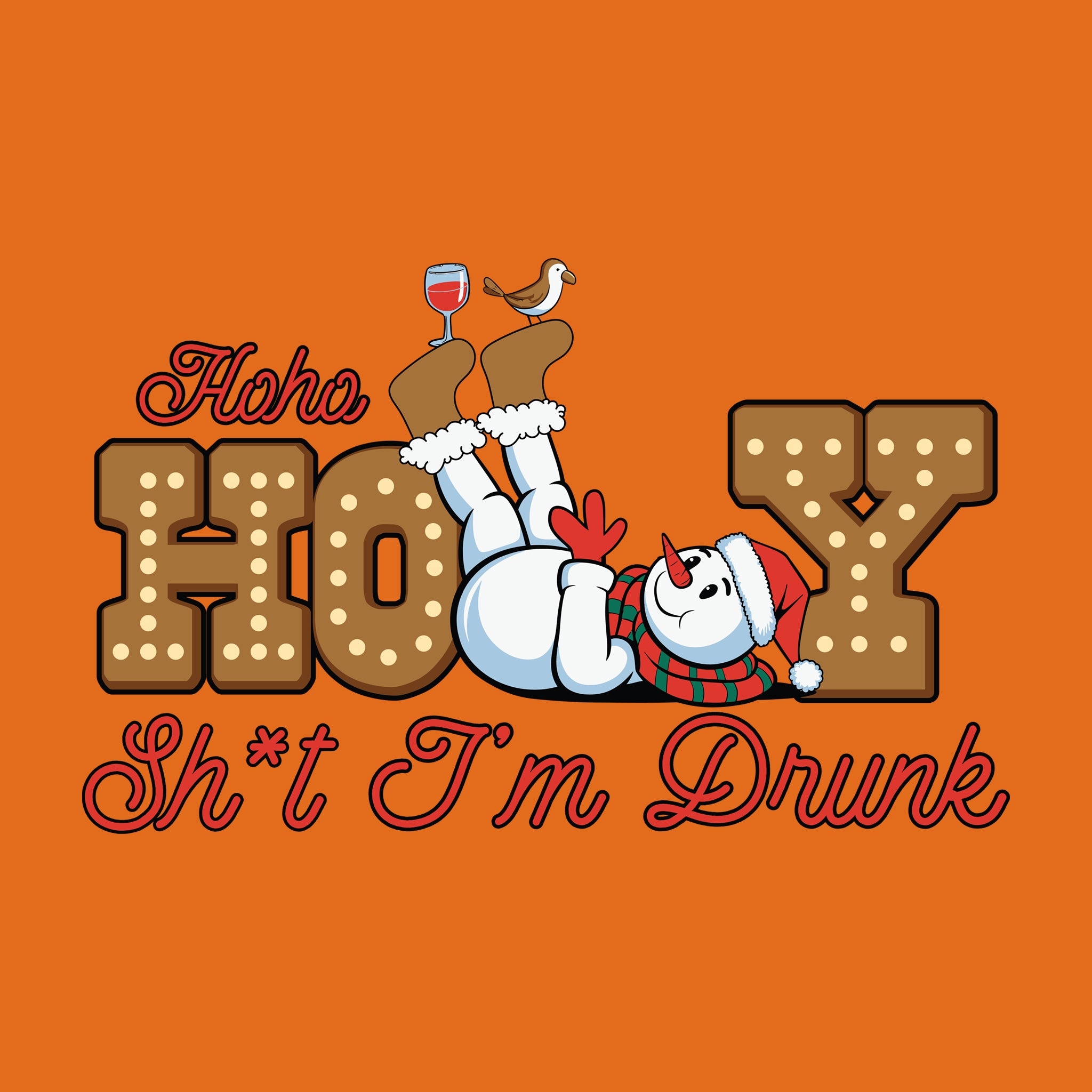 Haha, Holy Shit I'm Drunk Snowman
