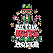 Put Your Nuts in My Mouth Nutcracker