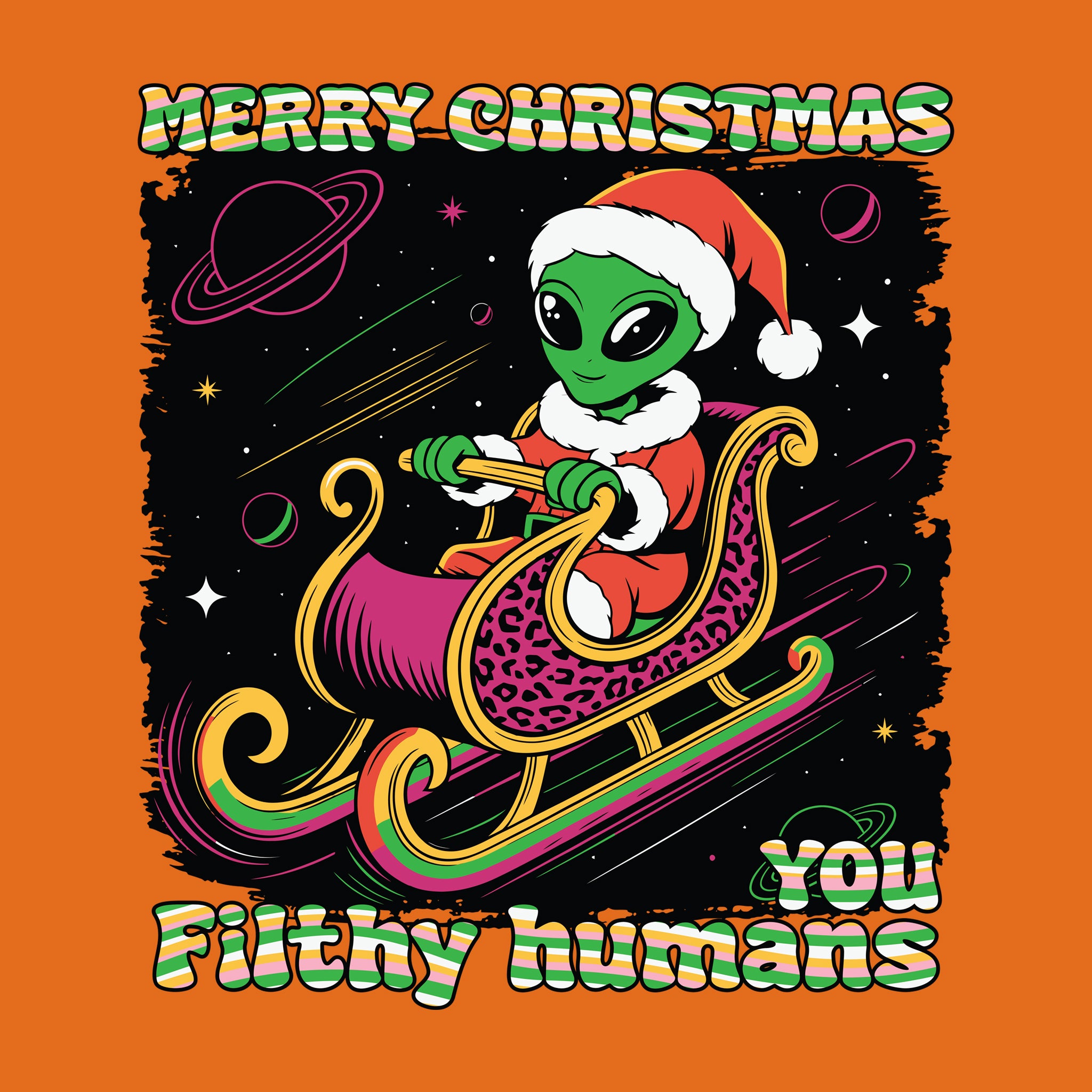 Merry Christmas You Filthy Humans