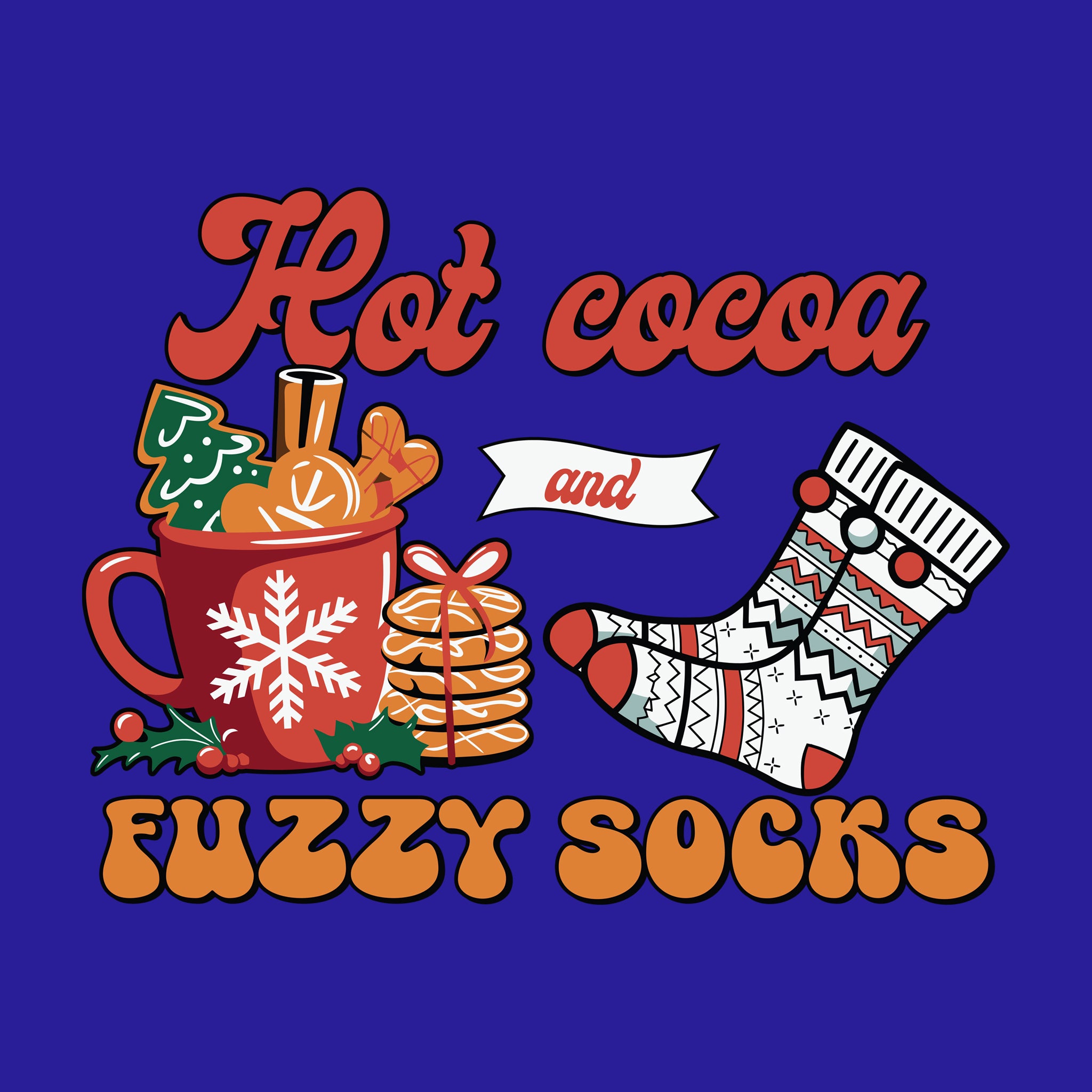 Hot Cocoa and Fuzzy Socks