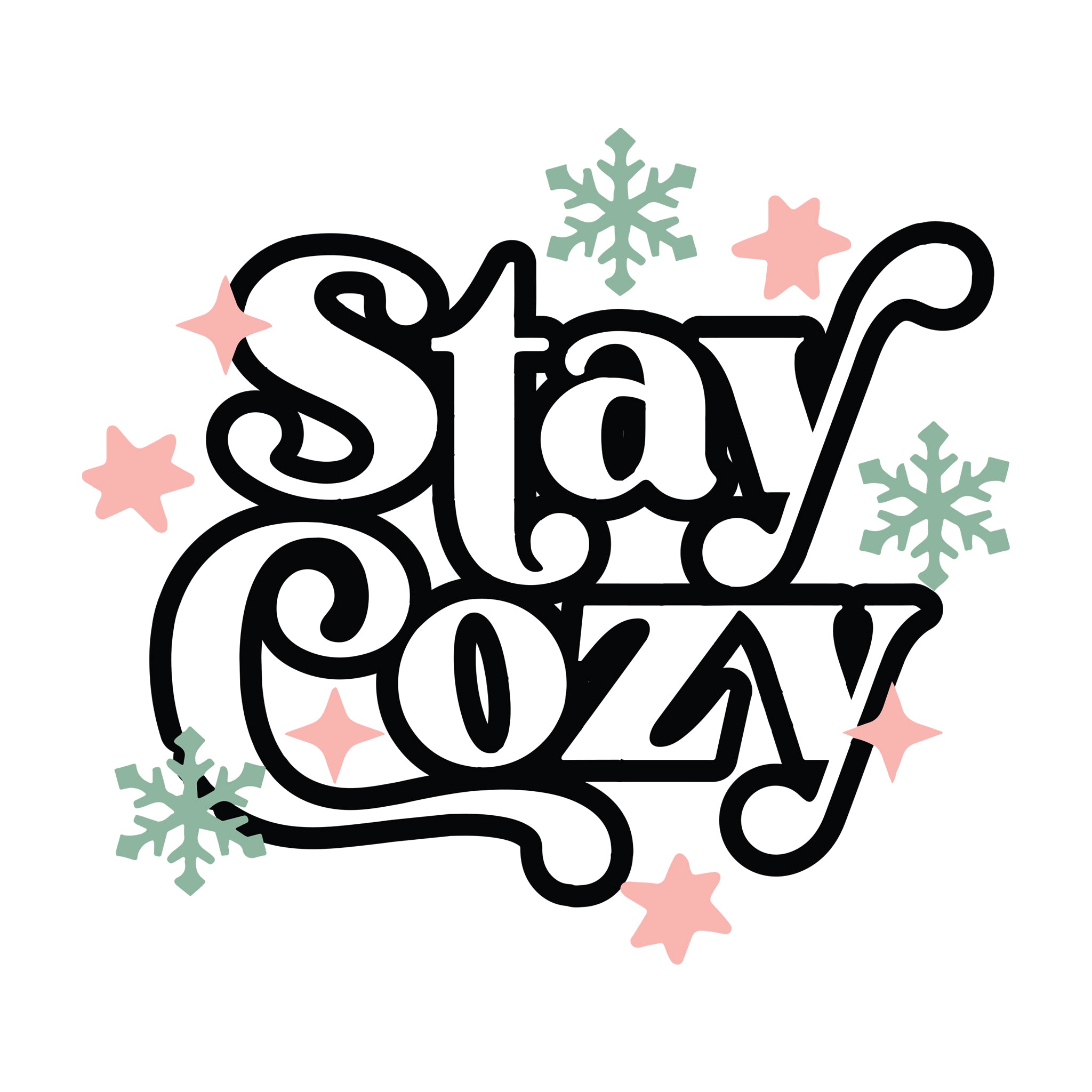 Stay Cozy