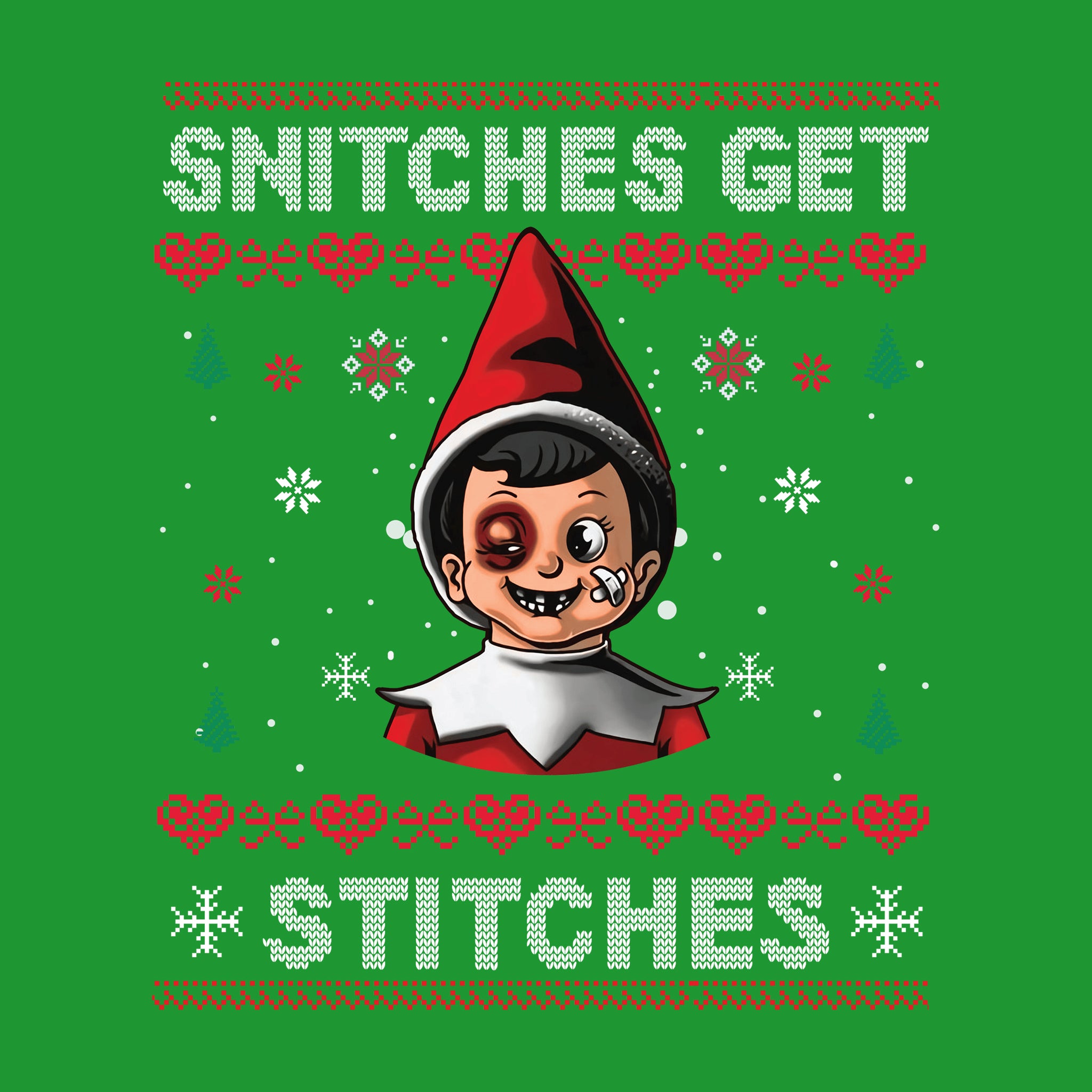 Snitches Get Stitches Red
