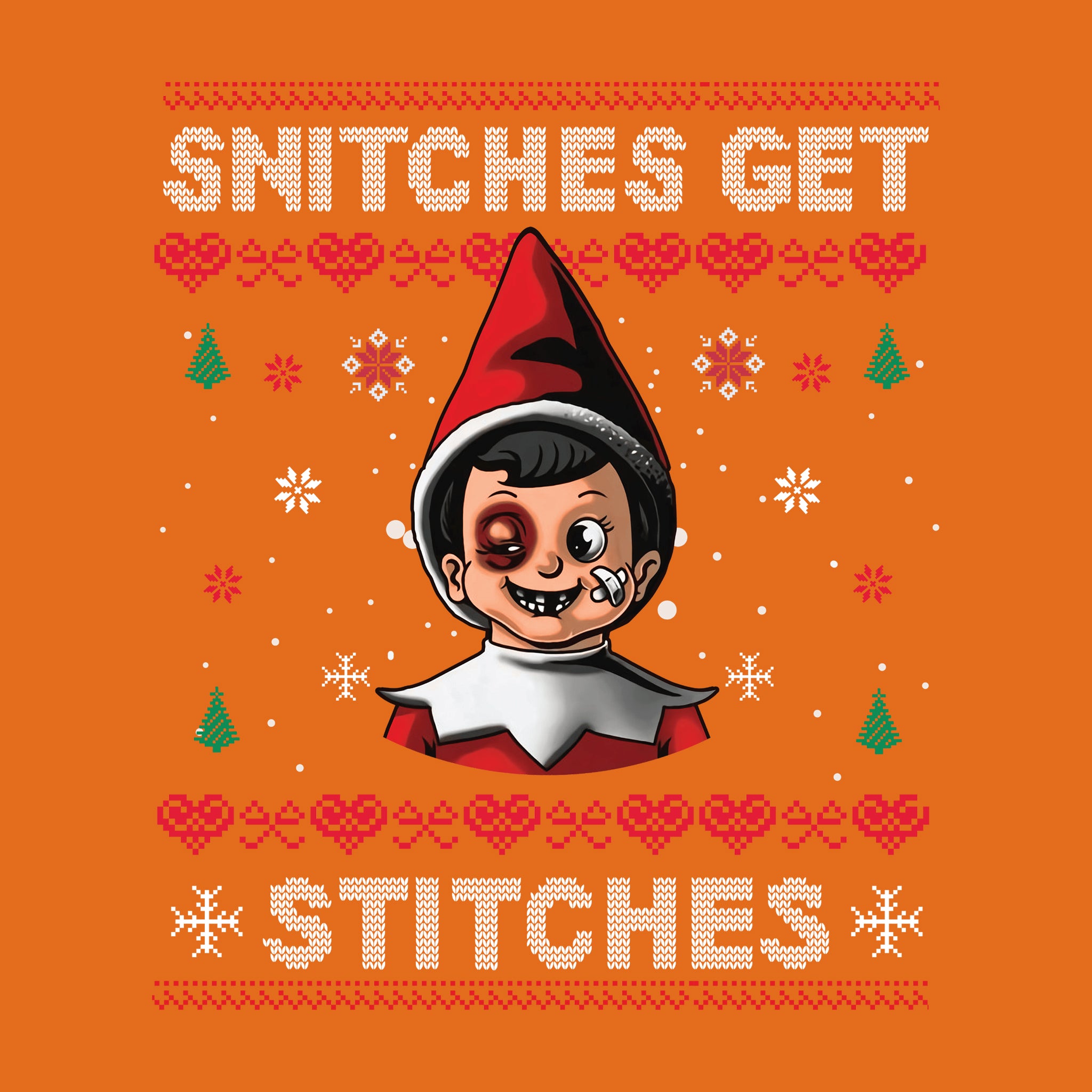Snitches Get Stitches Red