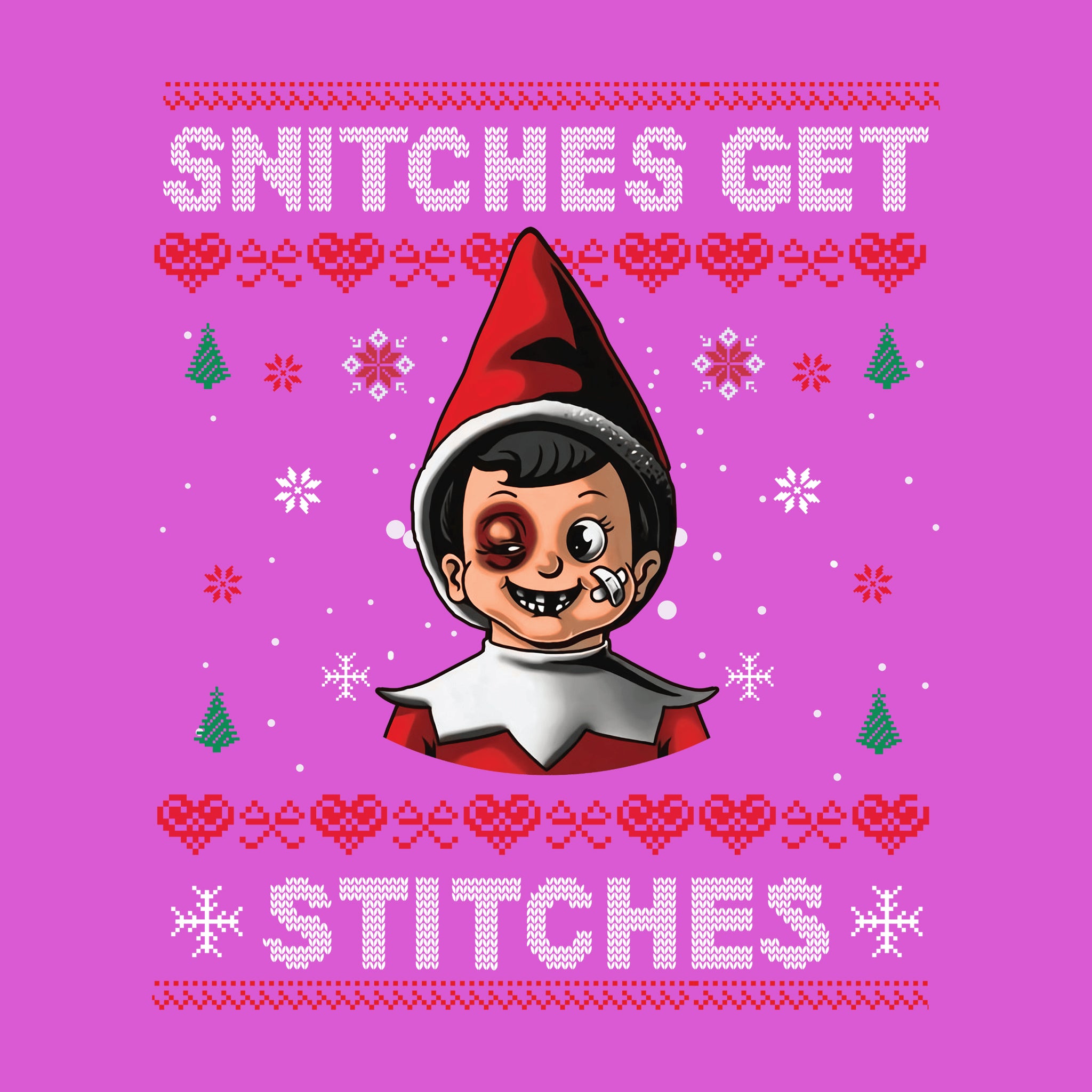 Snitches Get Stitches Red
