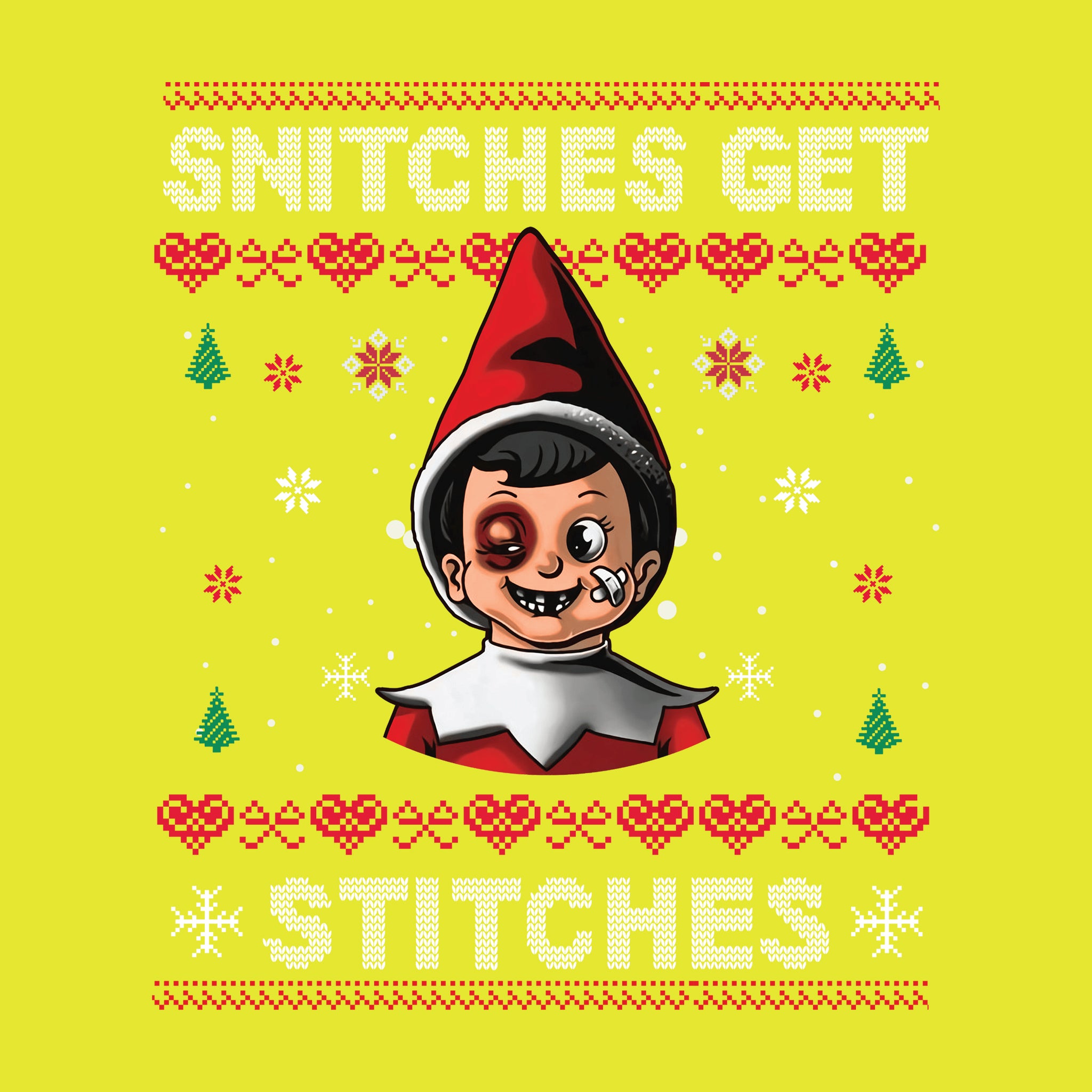 Snitches Get Stitches Red
