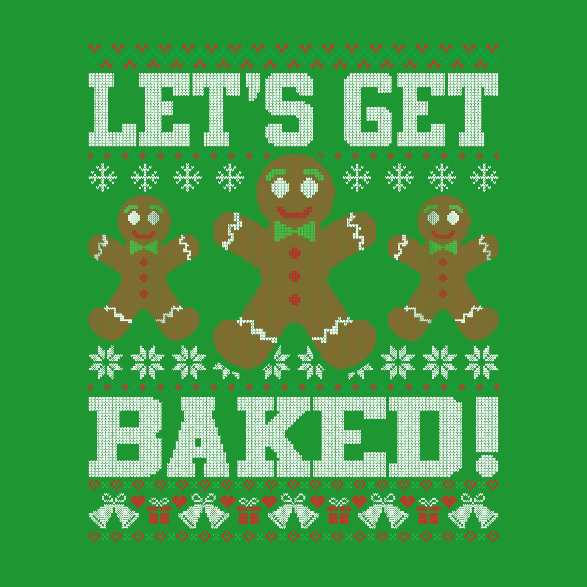 Let's Get Baked Ugly Sweater