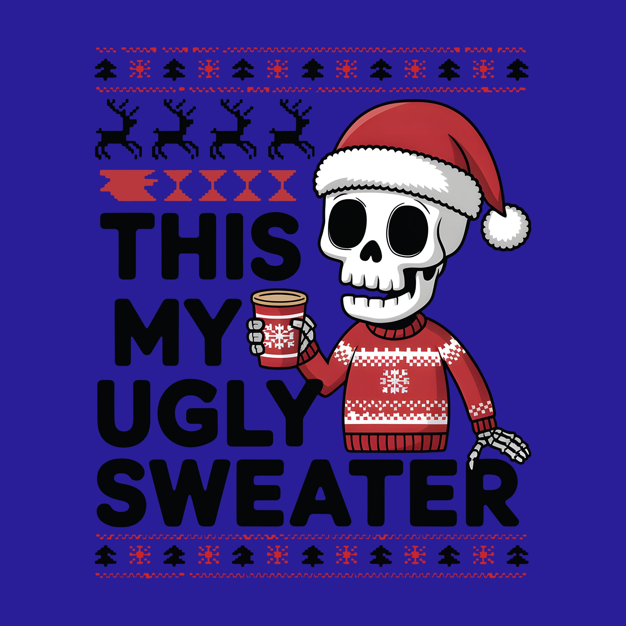 This is My Ugly Christmas Sweater