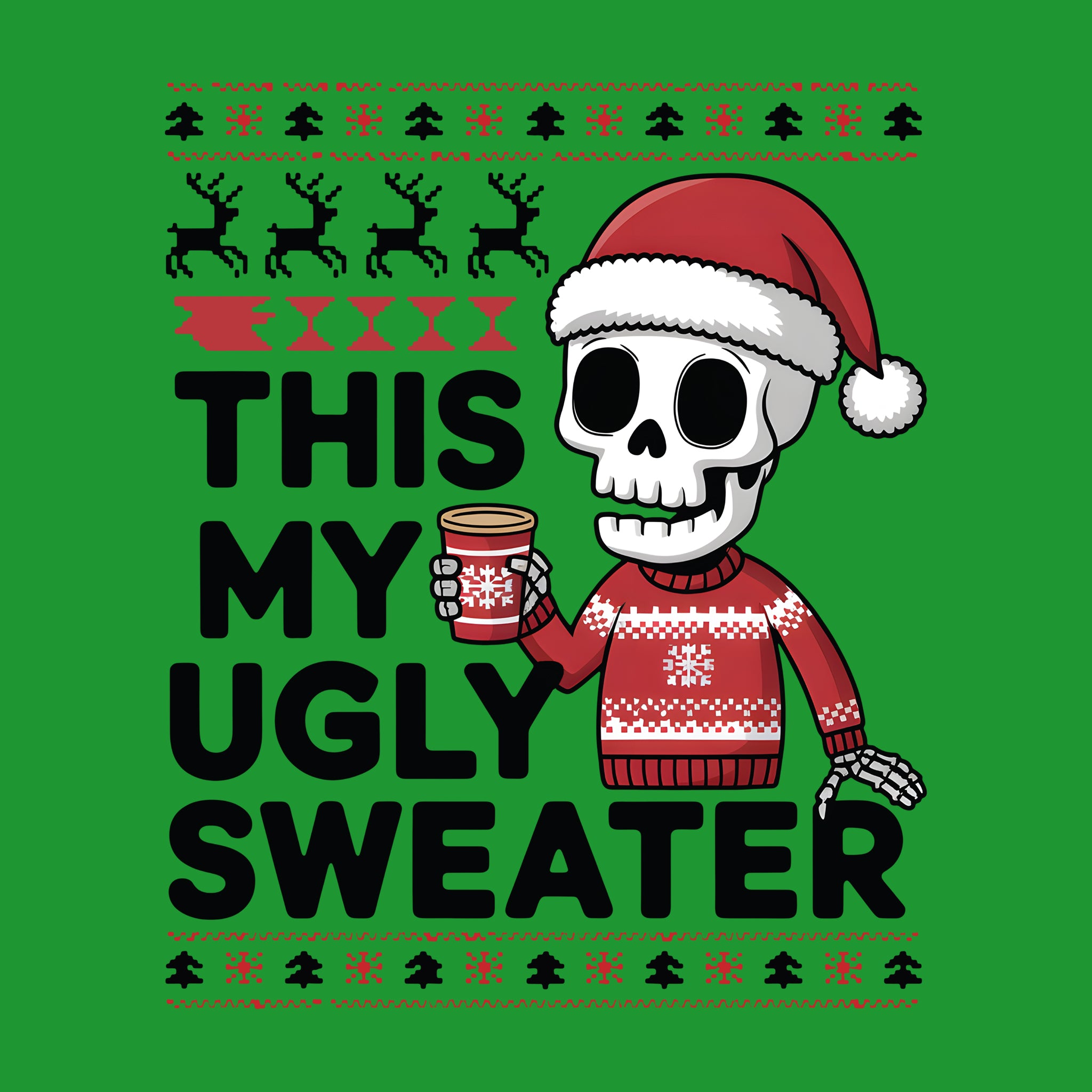 This is My Ugly Christmas Sweater