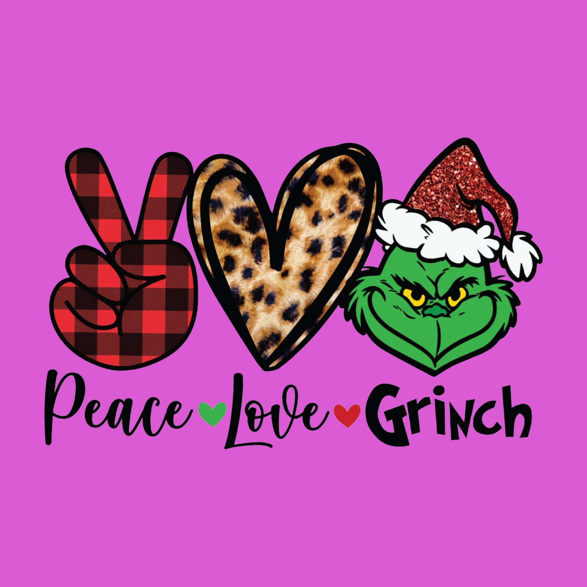 Peace Love Grinch