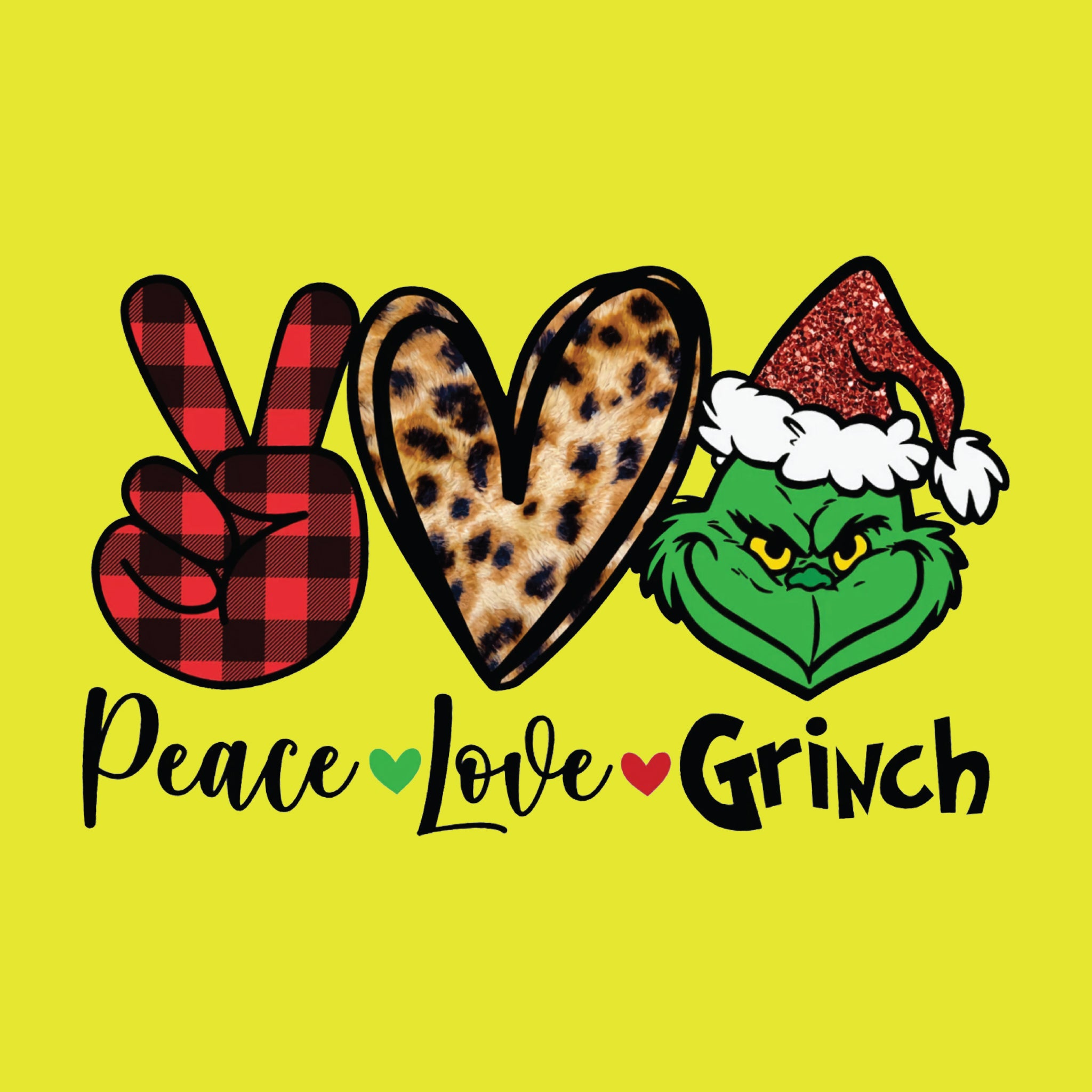 Peace Love Grinch