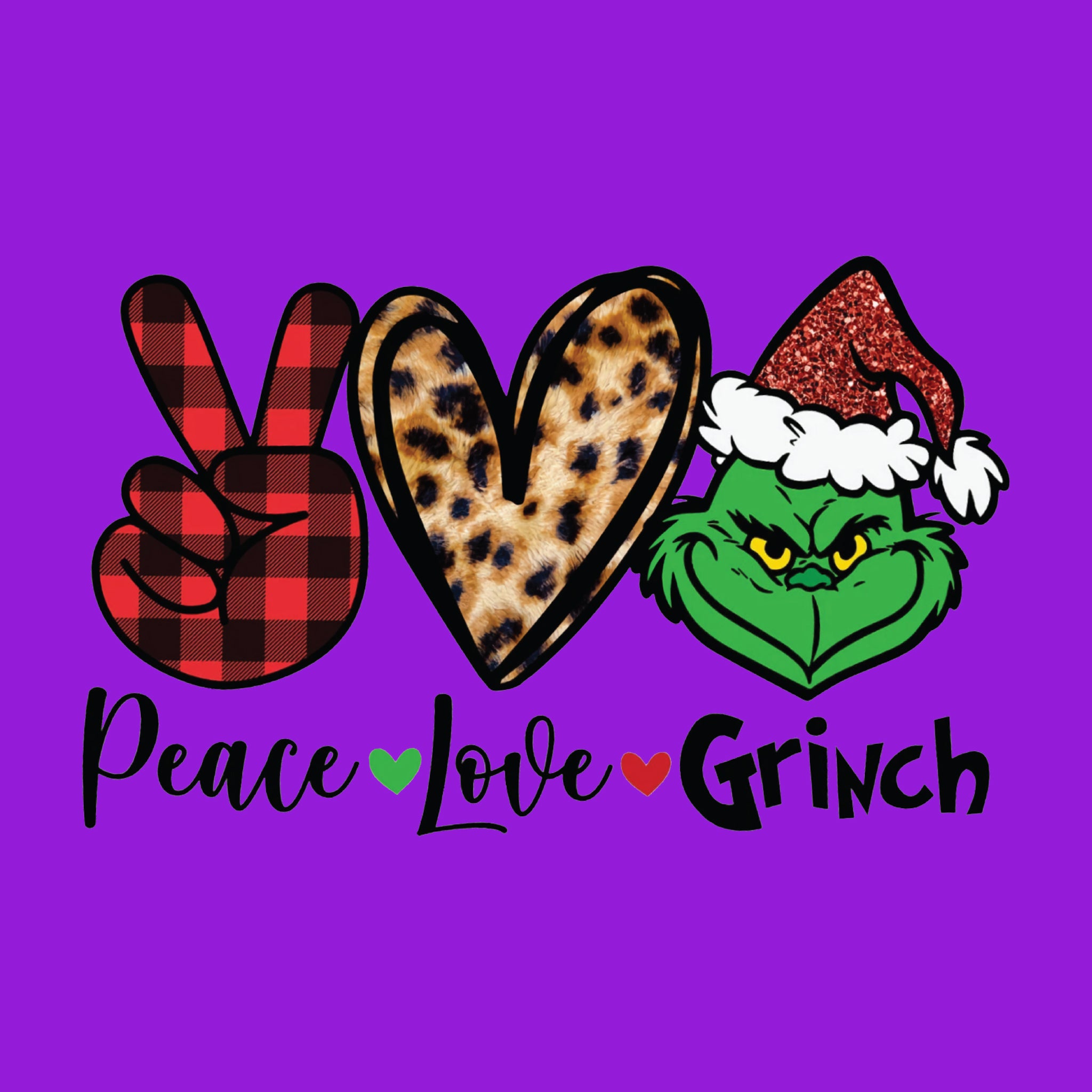 Peace Love Grinch