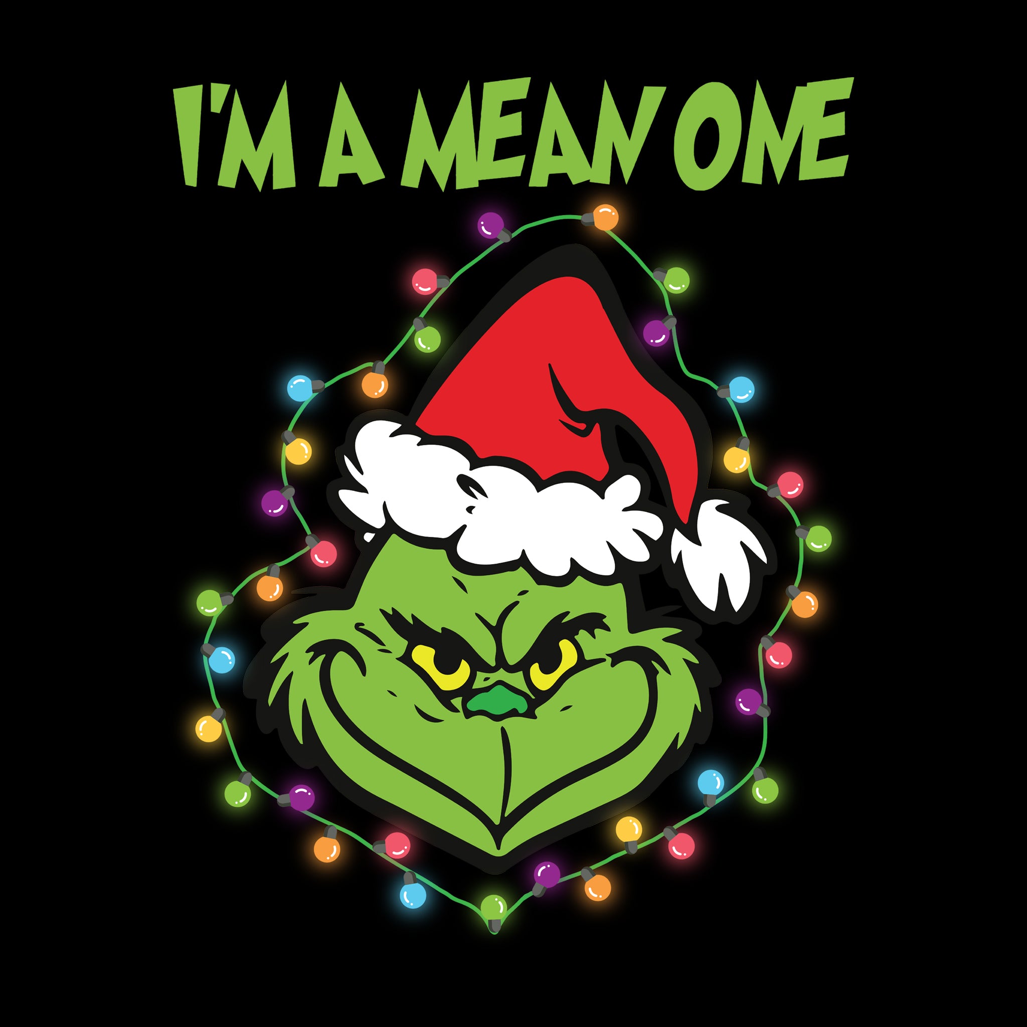 I'm A Mean One