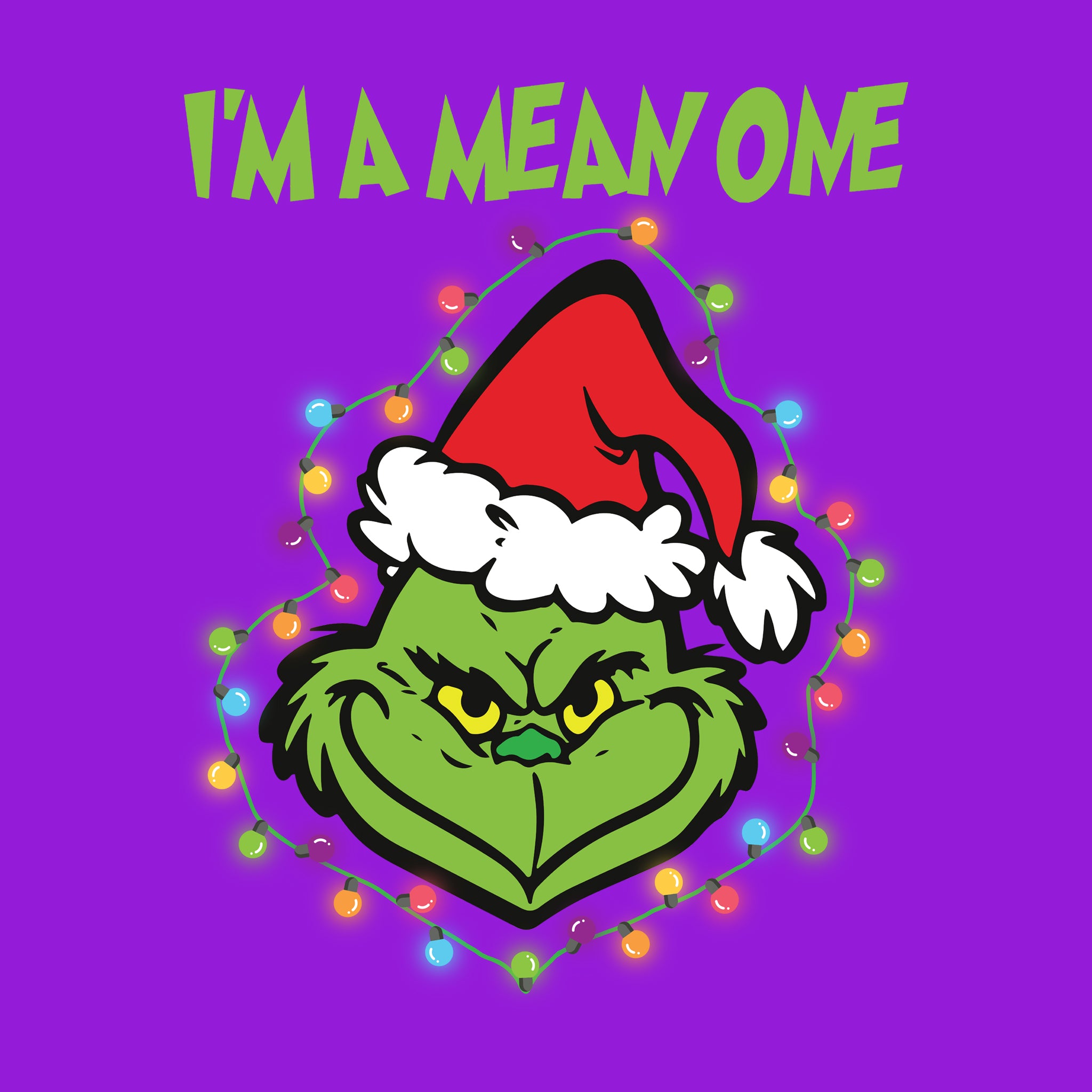 I'm A Mean One