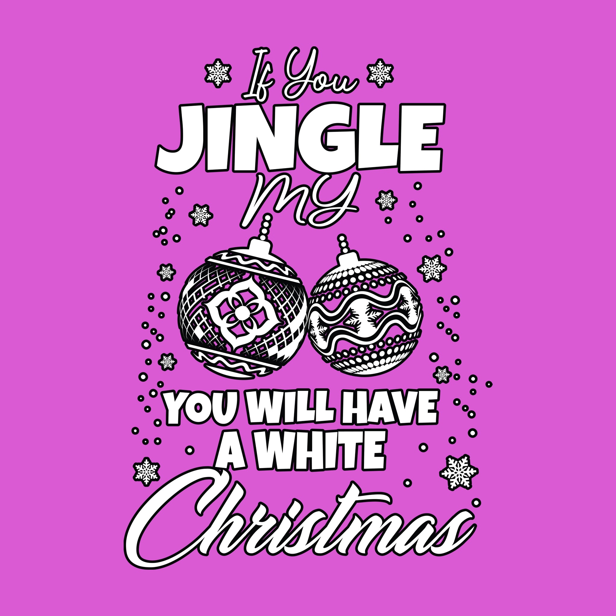 Jingle My Bells For a White Christmas