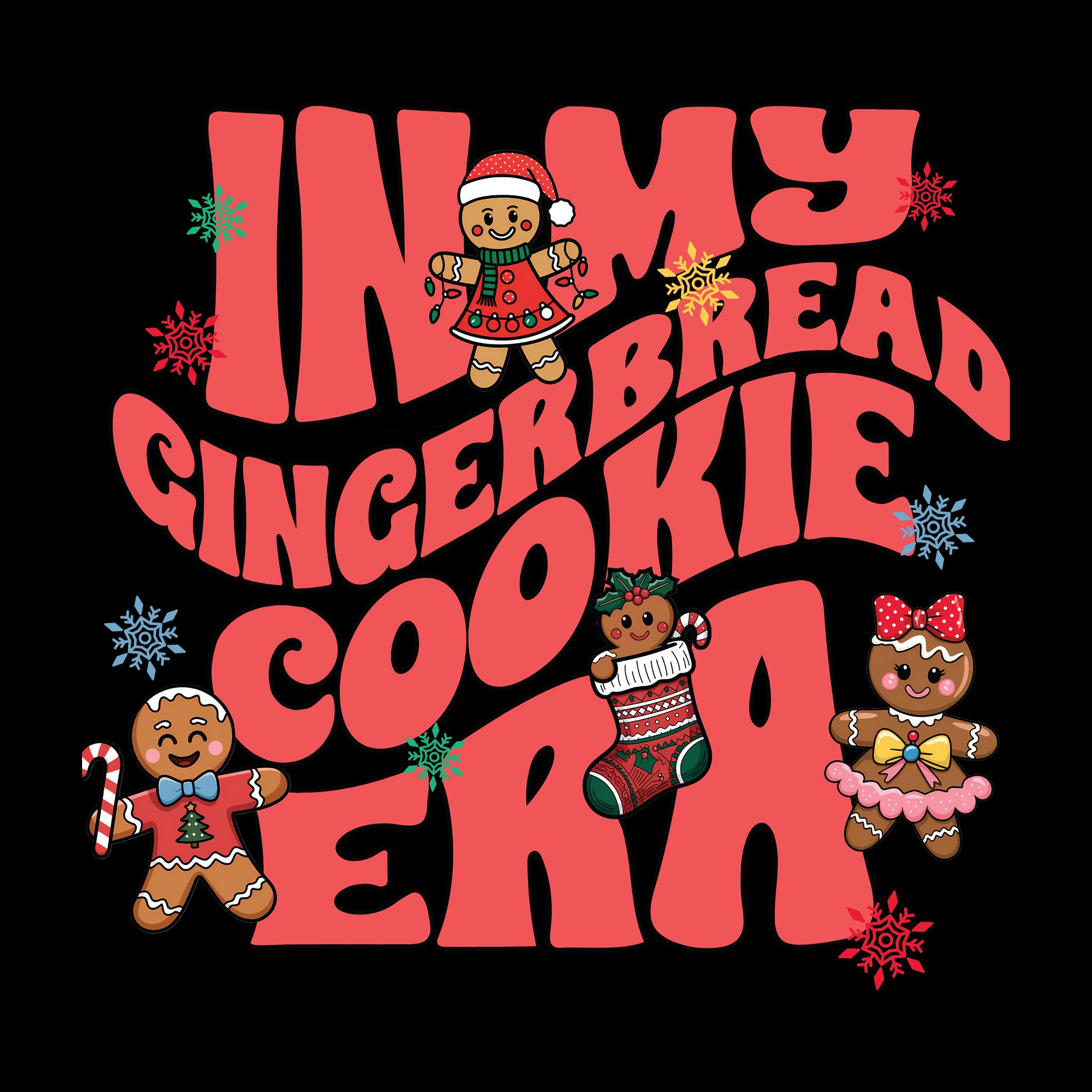 In My Gingerbread Cookie Era